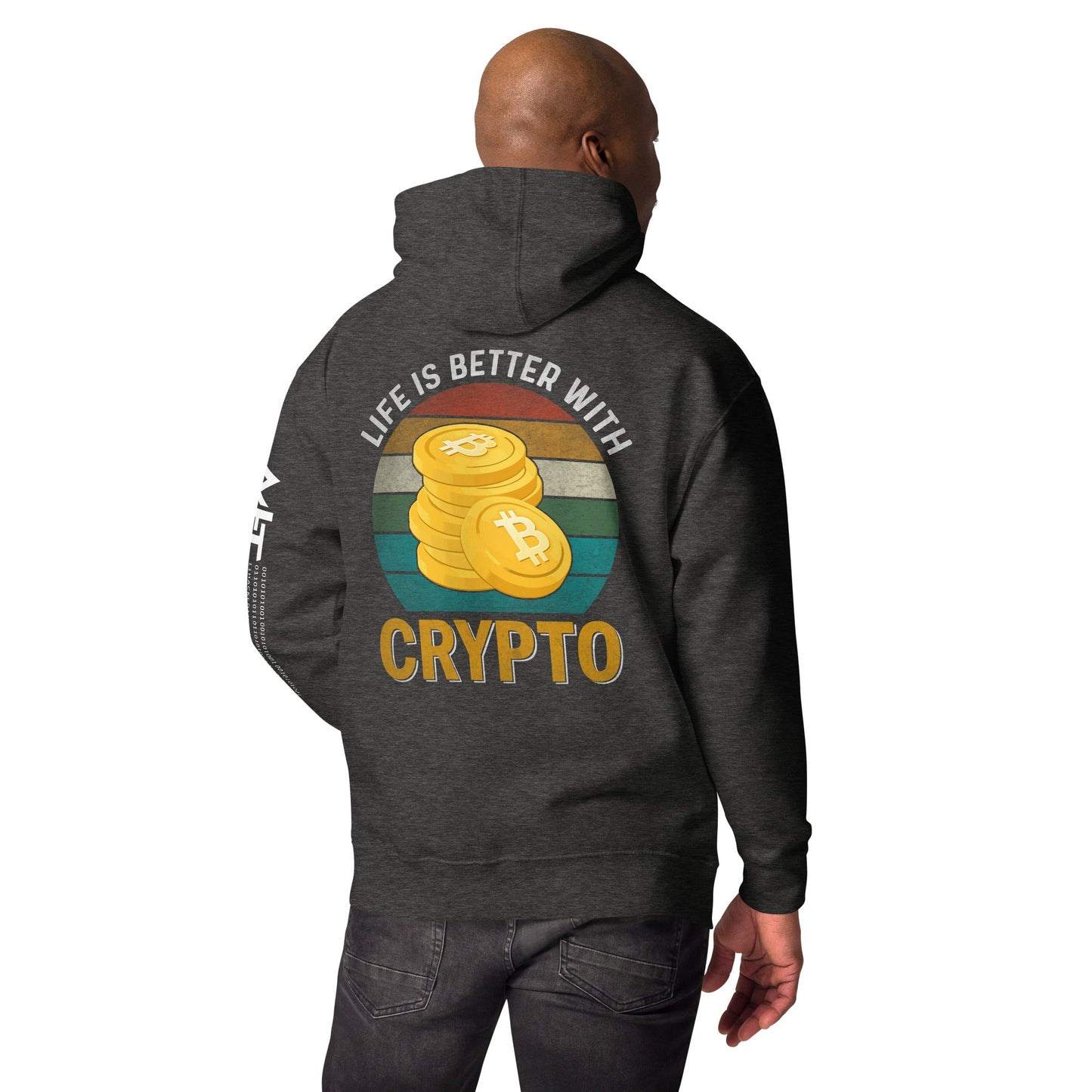 Life is Better with Bitcoin - Unisex Hoodie ( Back Print ) by DarkByteGear