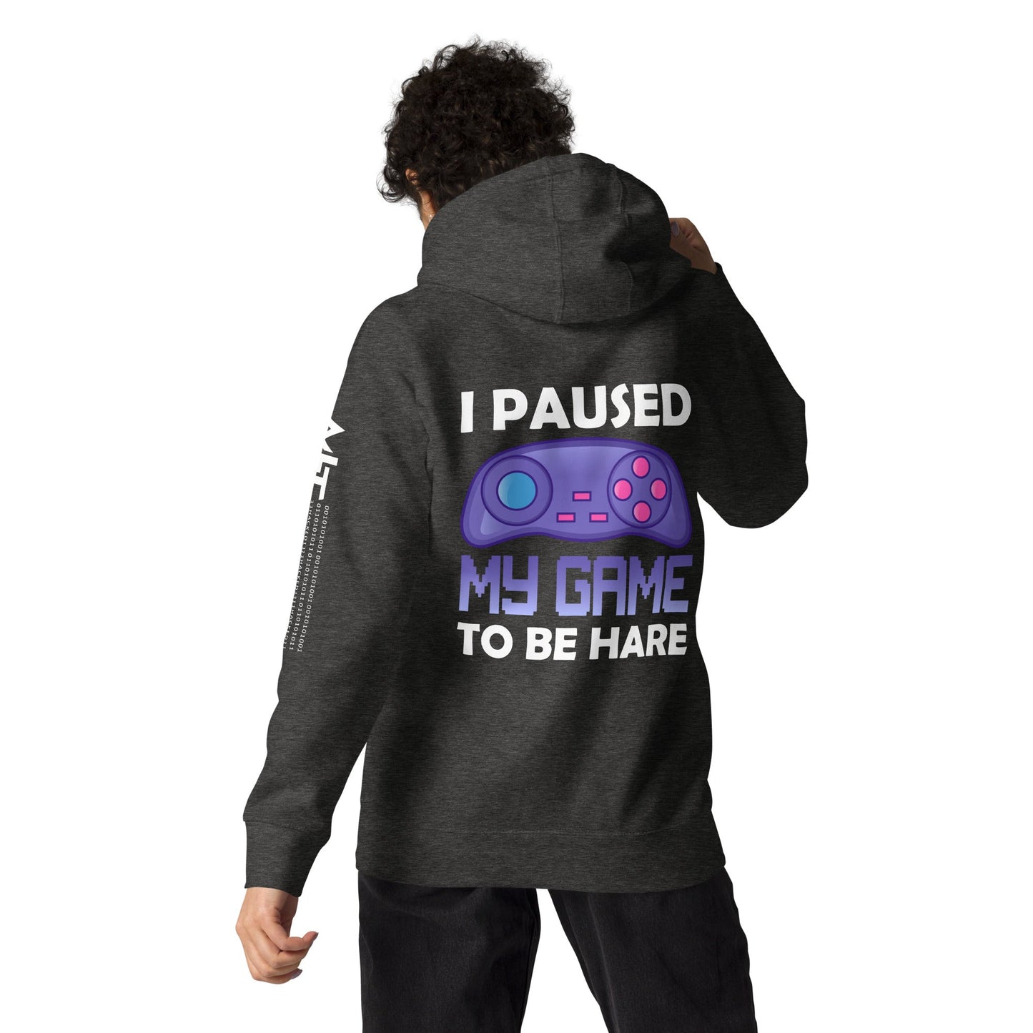 I Paused my Game to Be here (purple text ) - Unisex Hoodie ( Back Print ) by DarkByteGear