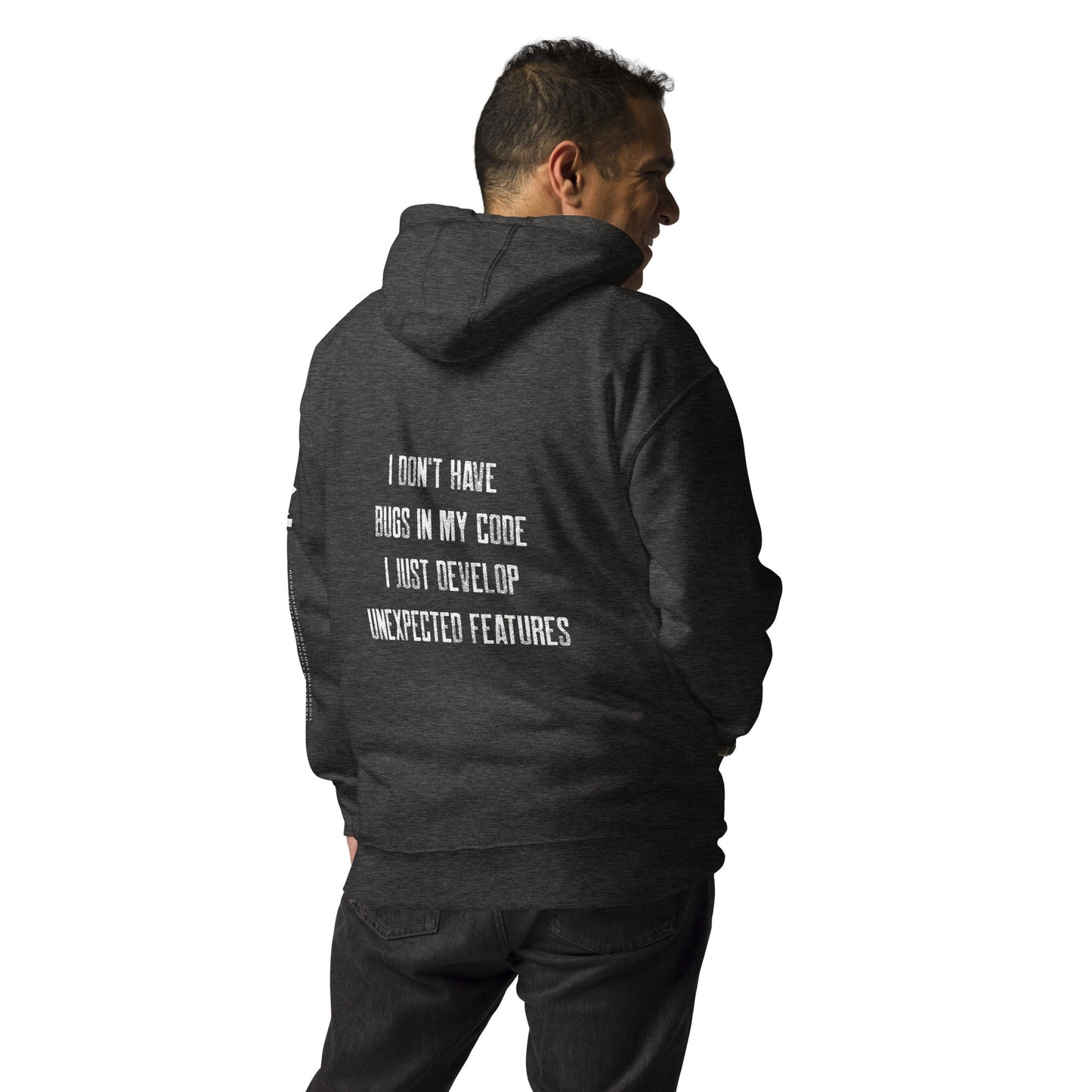 I don't Have bugs in my code, I just Develop unexpected features V2 - Unisex Hoodie by DarkByteGear