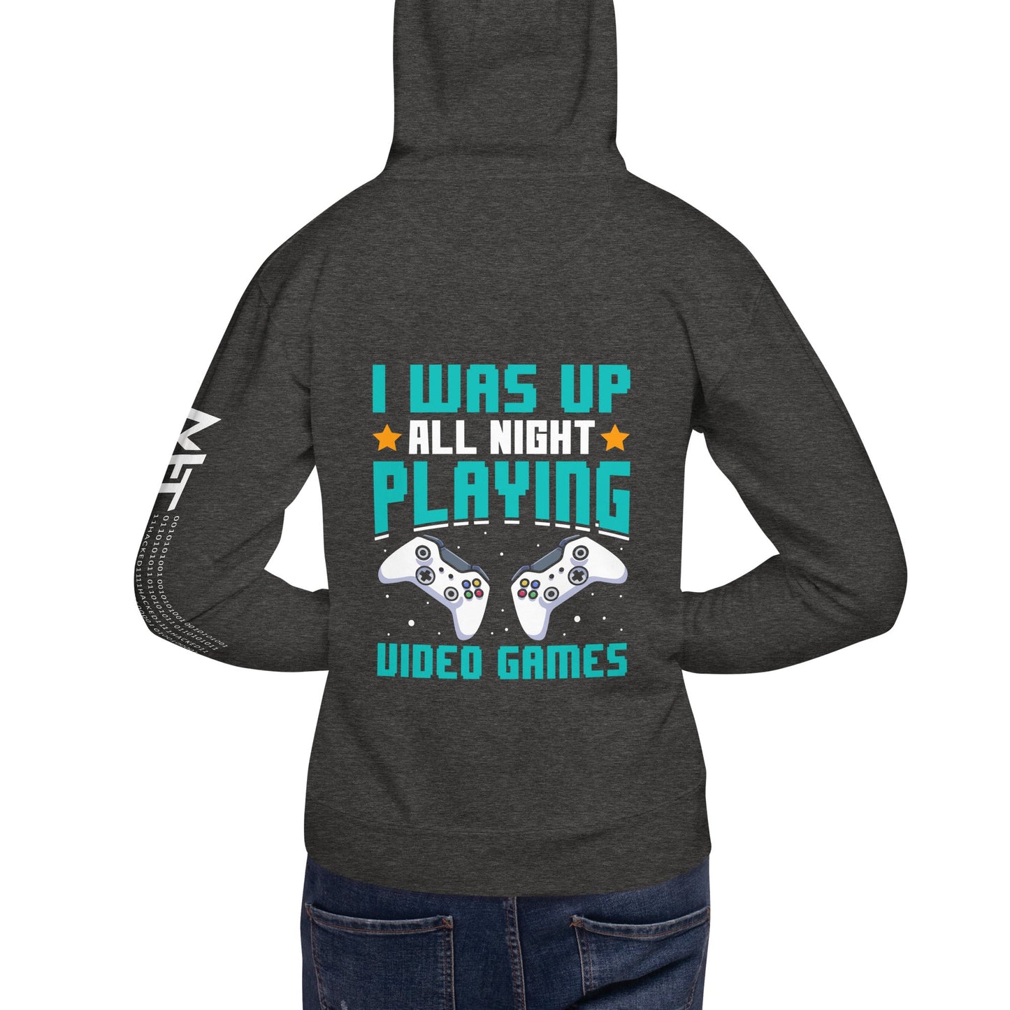 I was up all night playing Video Games Rima - Unisex Hoodie ( Back Print ) by DarkByteGear