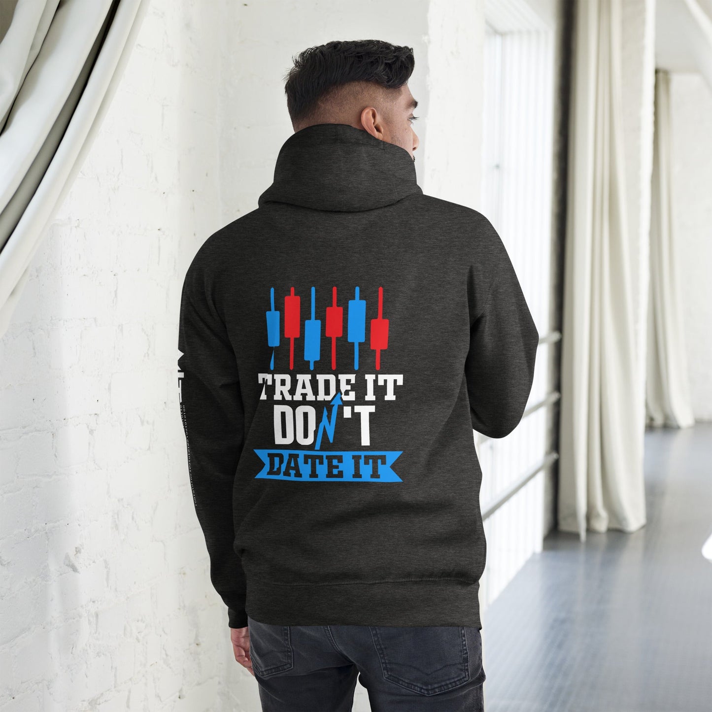 Trade it; Don't Date it - Unisex Hoodie ( Back Print ) by DarkByteGear