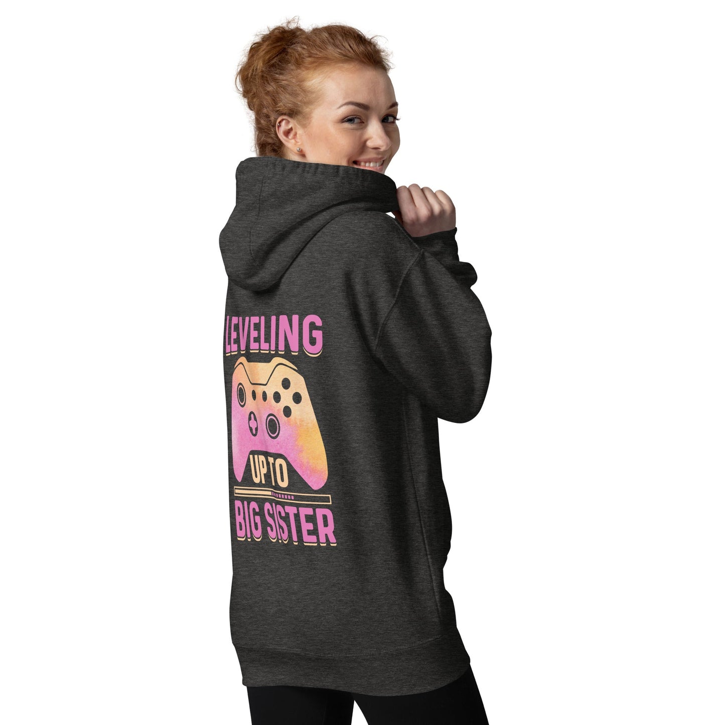 Levelling up to Big Sister - Unisex Hoodie ( Back Print ) by DarkByteGear
