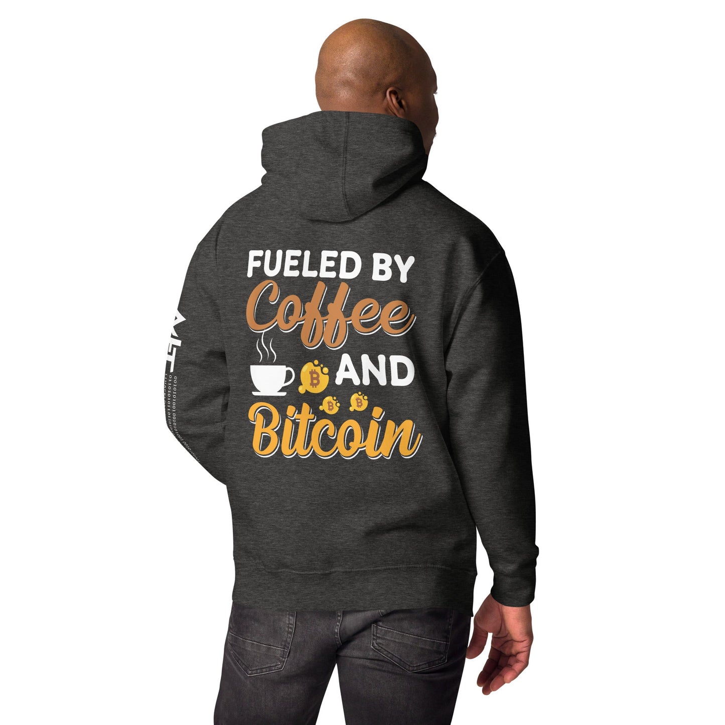 Fueled by Coffee and Bitcoin V1 - Unisex Hoodie ( Back Print ) by DarkByteGear