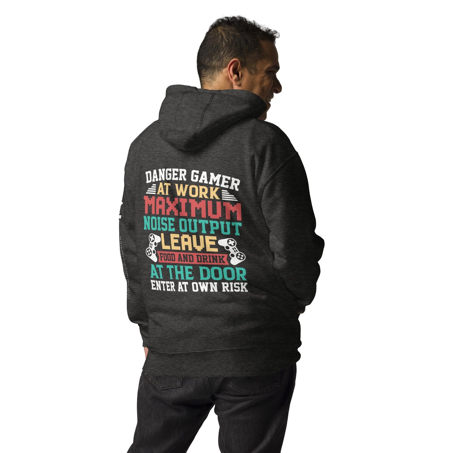 Danger Gamer Enter At Own Risk - Unisex Hoodie ( Back Print ) by DarkByteGear