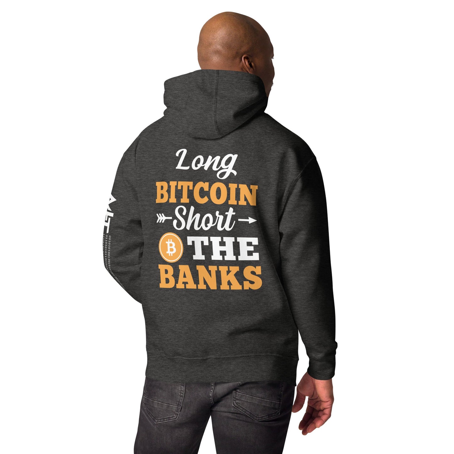 Long Big Coin, Short the Banks - Unisex Hoodie ( Back Print ) by DarkByteGear