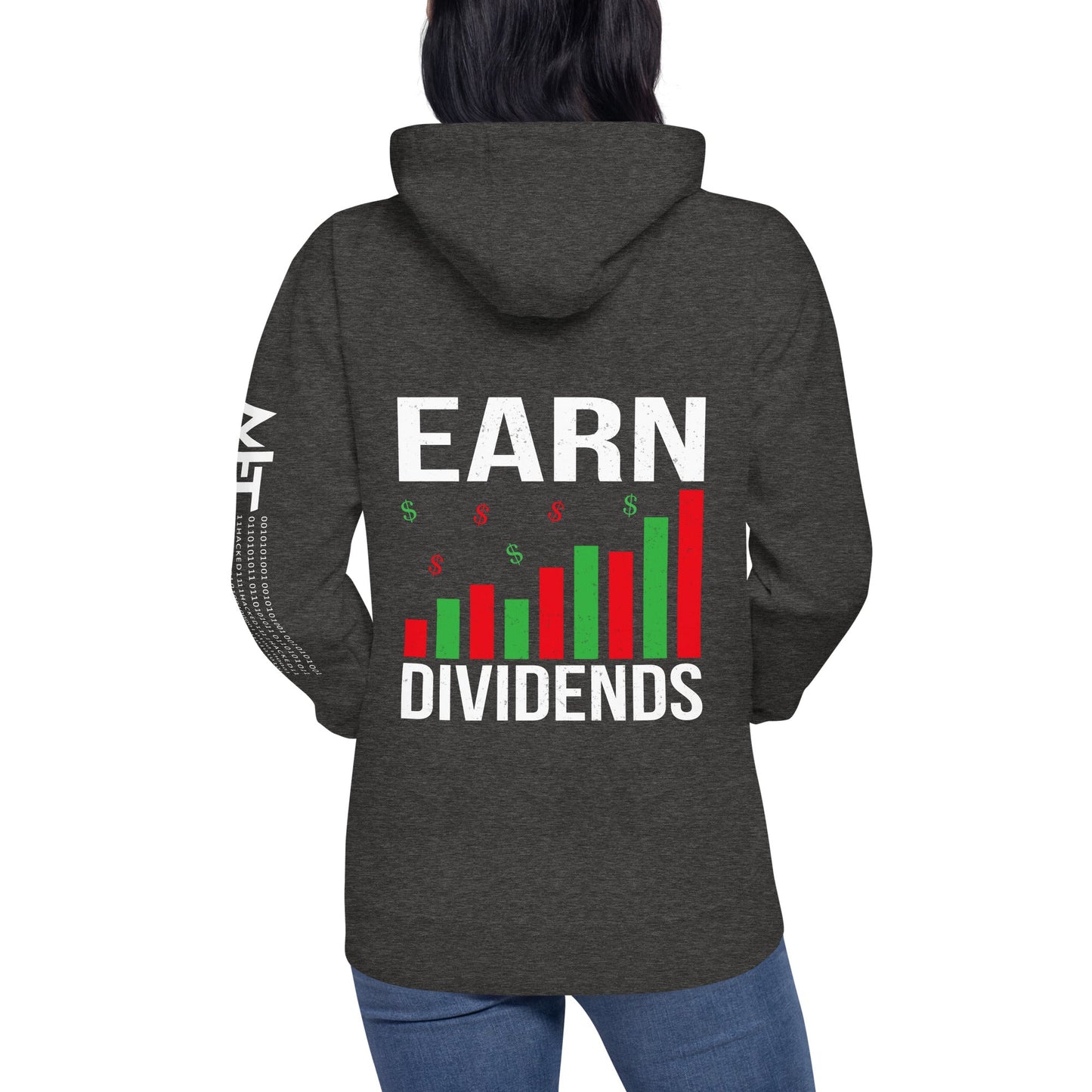 Earn Dividends - Unisex Hoodie ( Back Print ) by DarkByteGear
