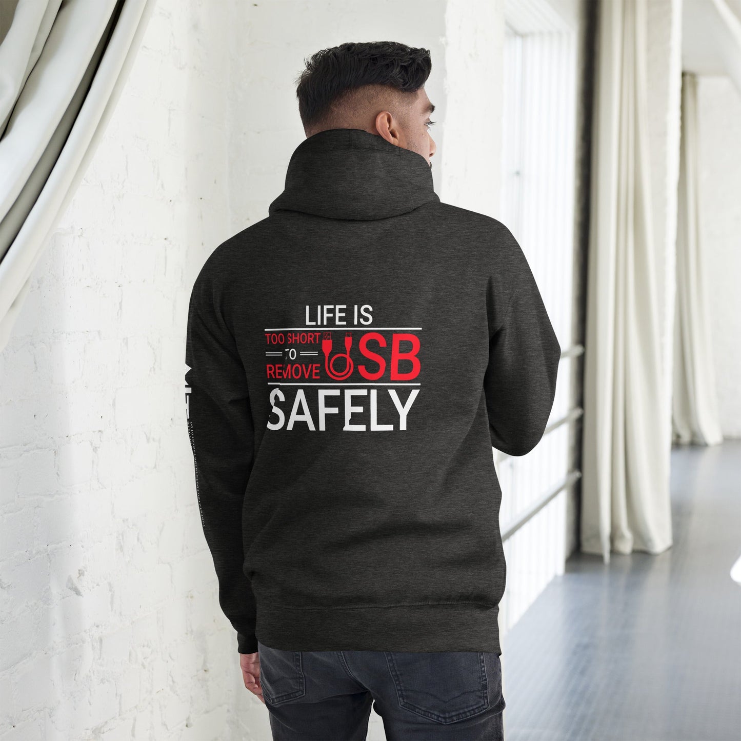 Life is too Short to Remove USB Safely - Unisex Hoodie by DarkByteGear