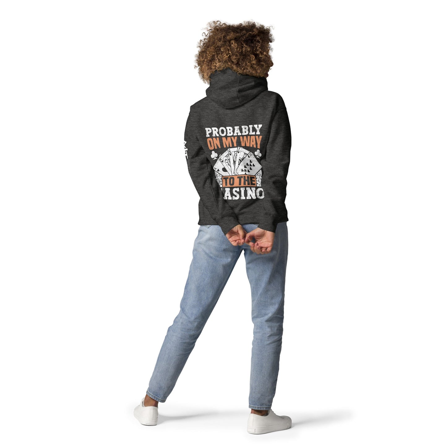Probably, my way to the Casino - Unisex Hoodie ( Back Print ) by DarkByteGear