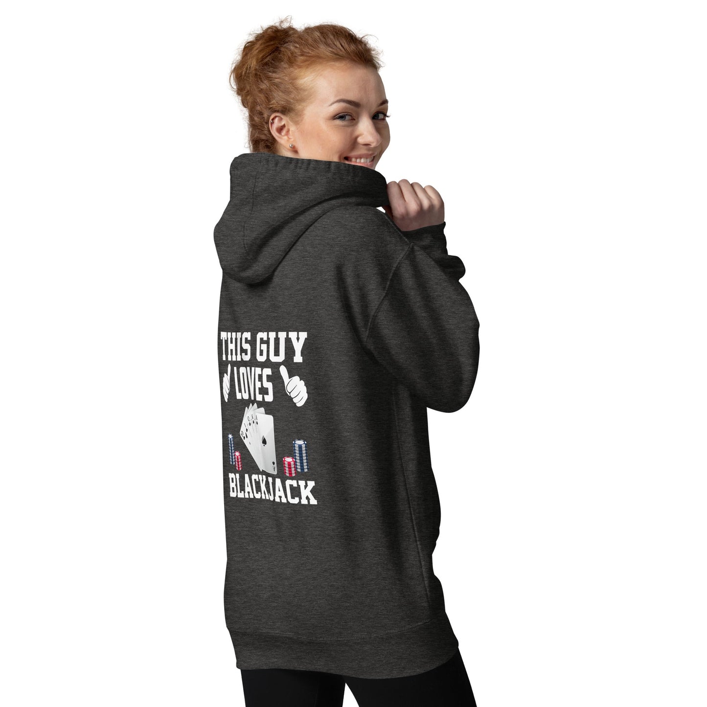 This Guy Loves Black Jack - Unisex Hoodie ( Back Print ) by DarkByteGear