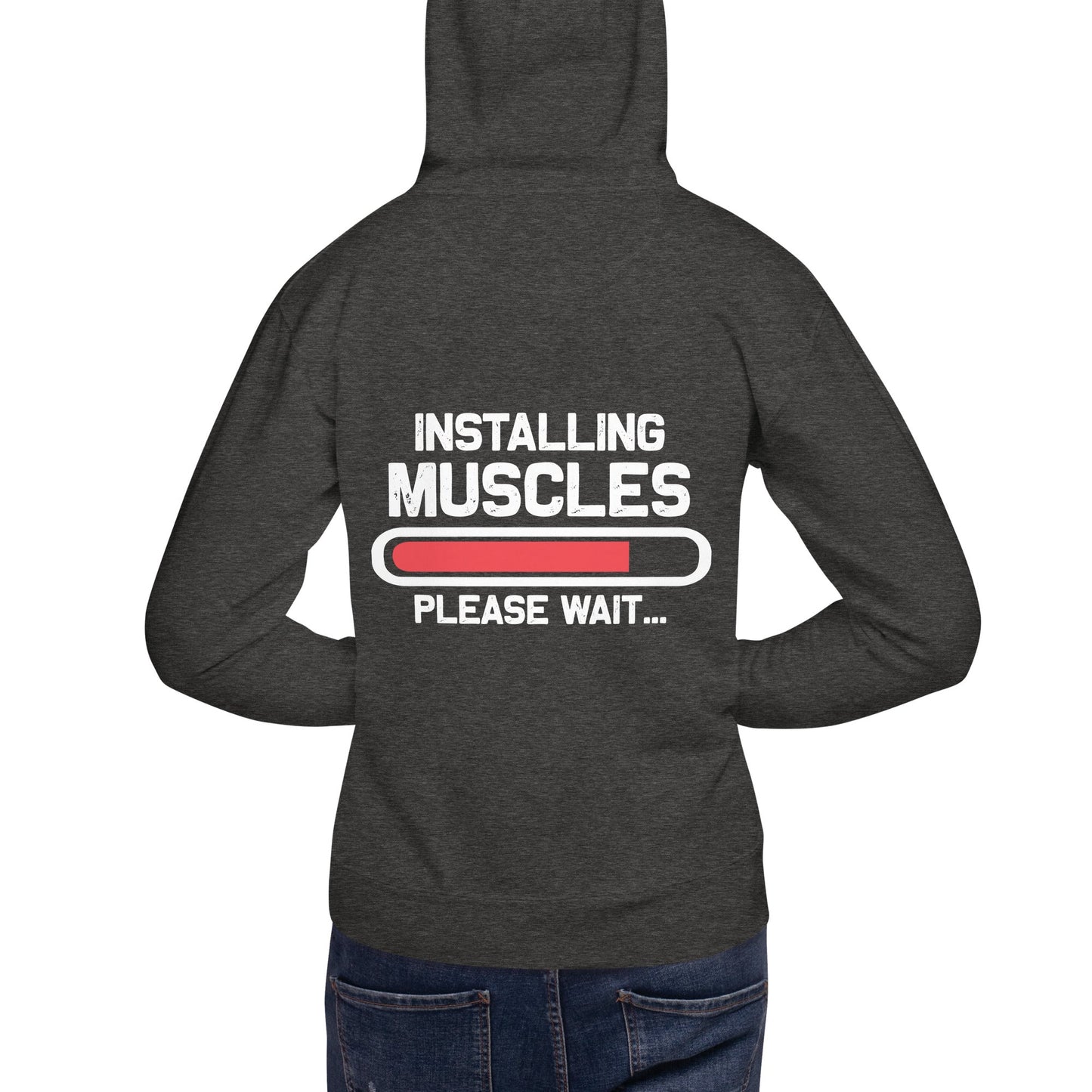 Installing Muscles Please Wait.... - Unisex Hoodie ( Back Print ) by DarkByteGear