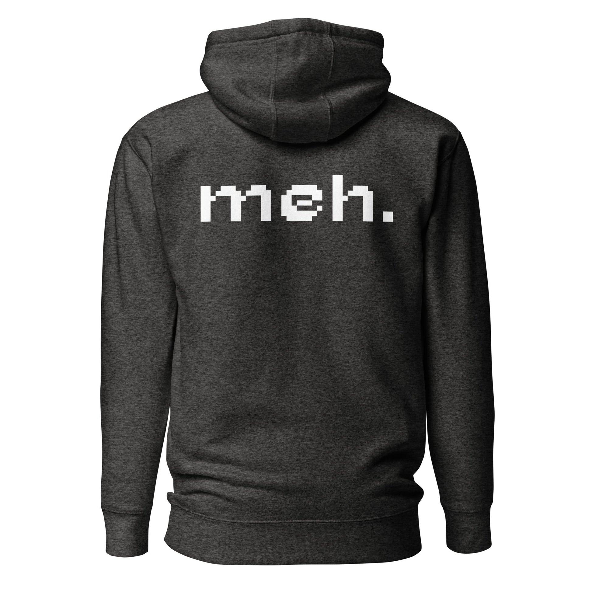 Meh - Unisex Hoodie (back print) by DarkByteGear