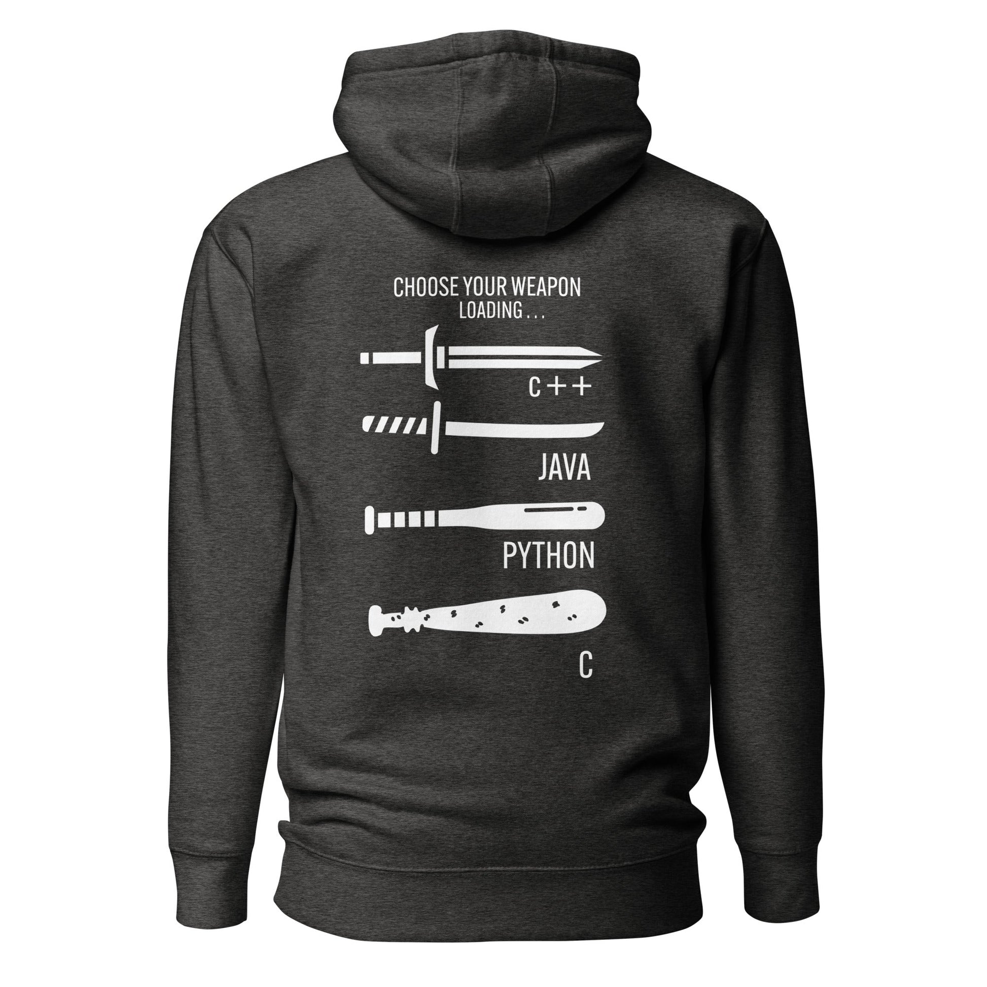 Choose your weapon v1 - Unisex Hoodie (back print) by DarkByteGear