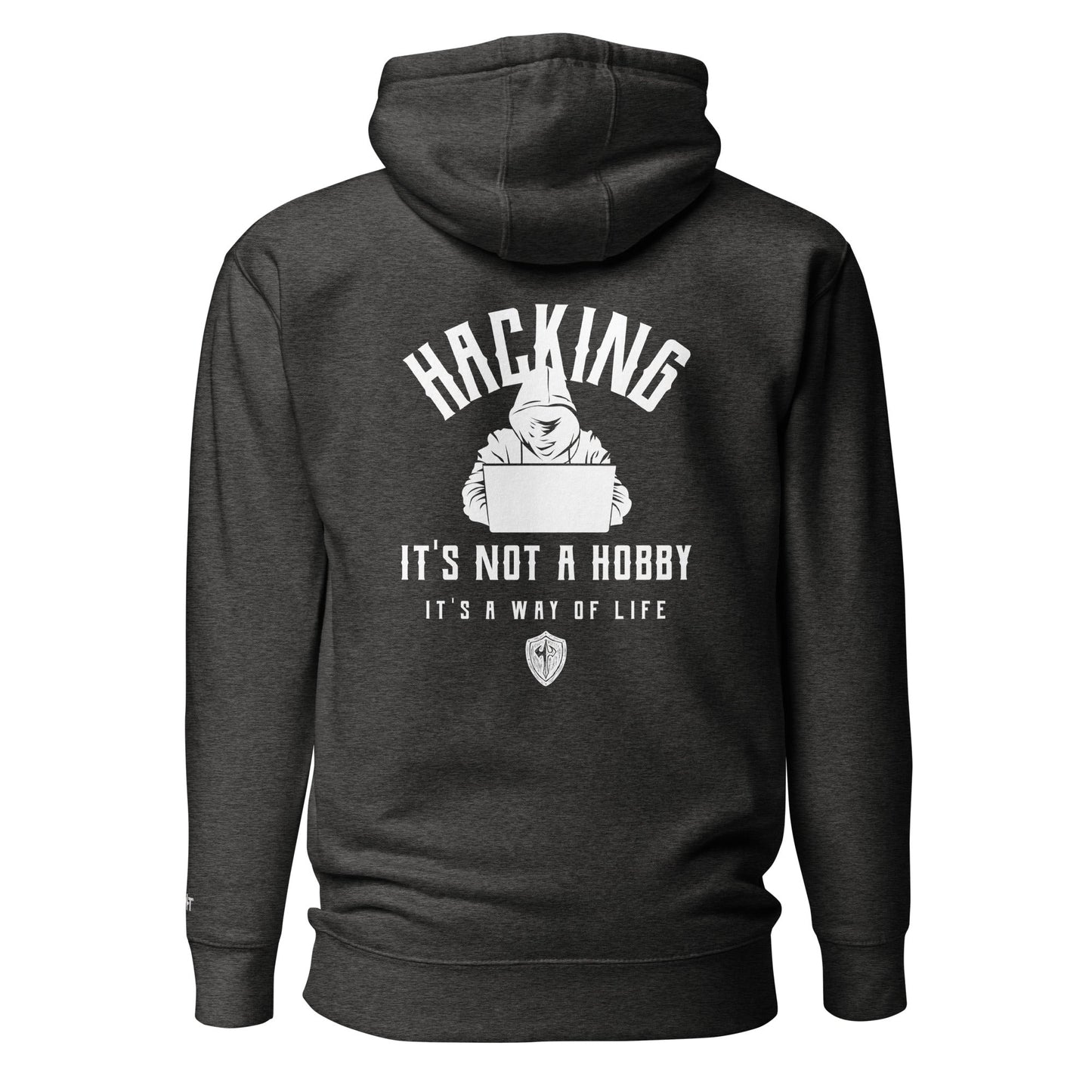 Hacking It's not a hobby; it's a way of life - Unisex Hoodie (back print) by DarkByteGear