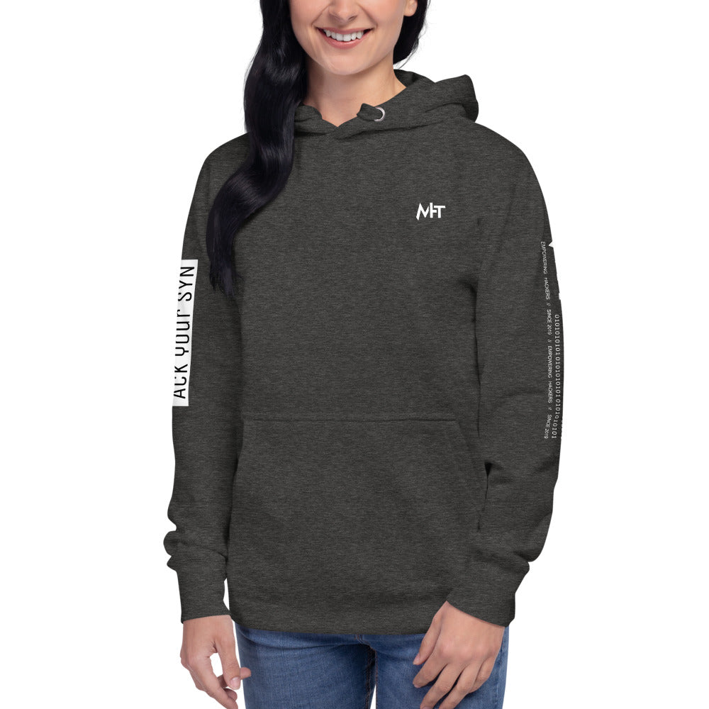 No, I will not ACK your SYN - Unisex Hoodie (back print) by DarkByteGear