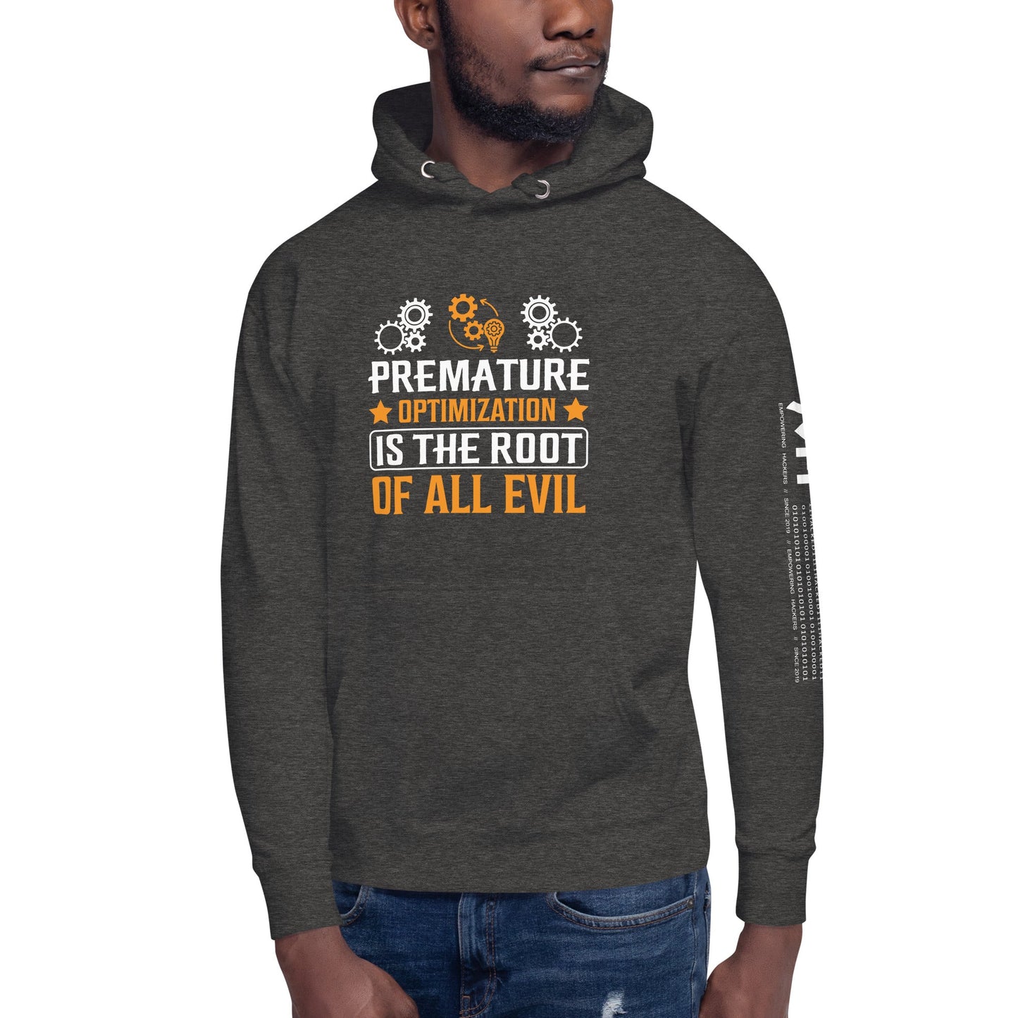 Premature Optimization is the Root of all Evil - Unisex Hoodie by DarkByteGear