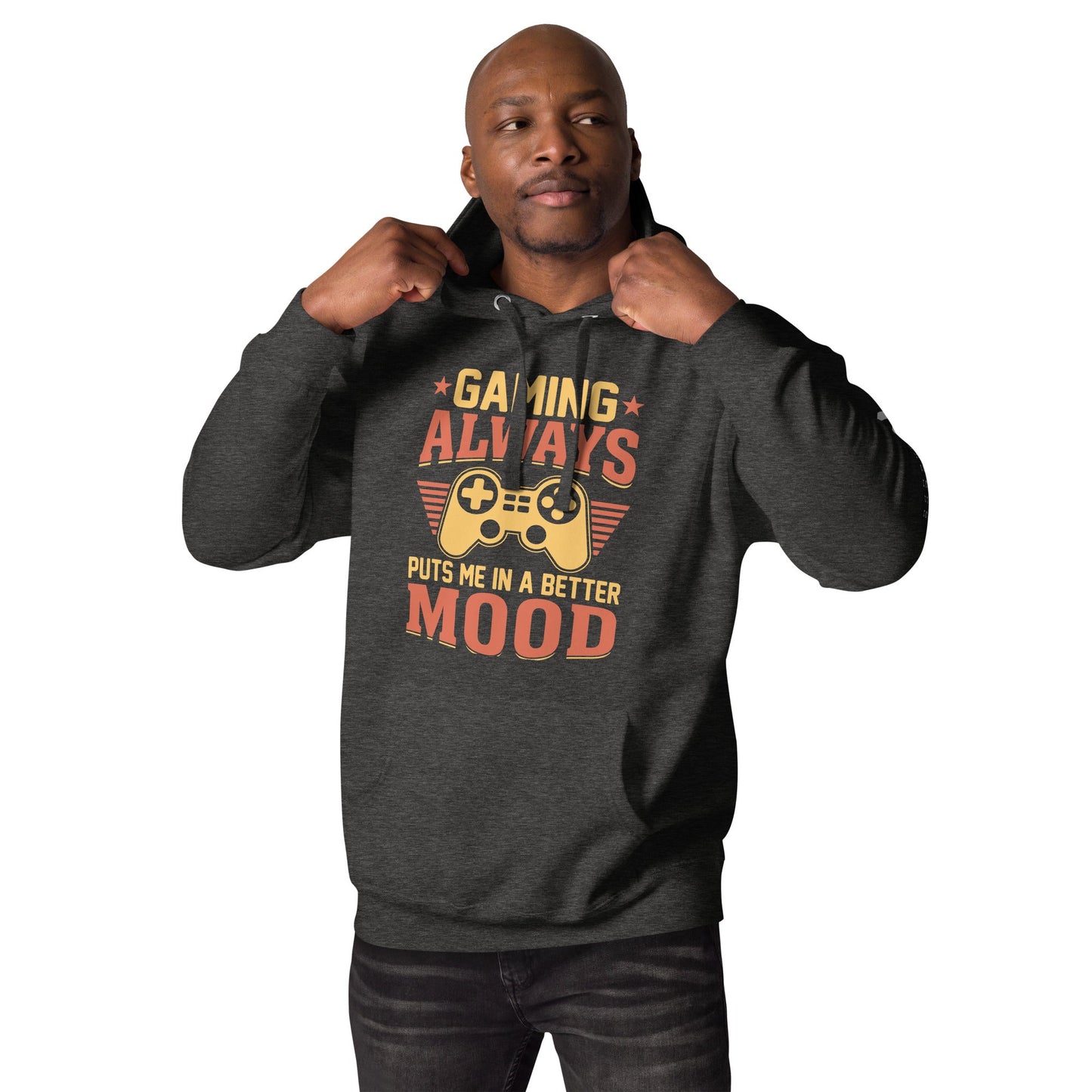 Gaming Always Puts Me In A Better Mood - Unisex Hoodie by DarkByteGear