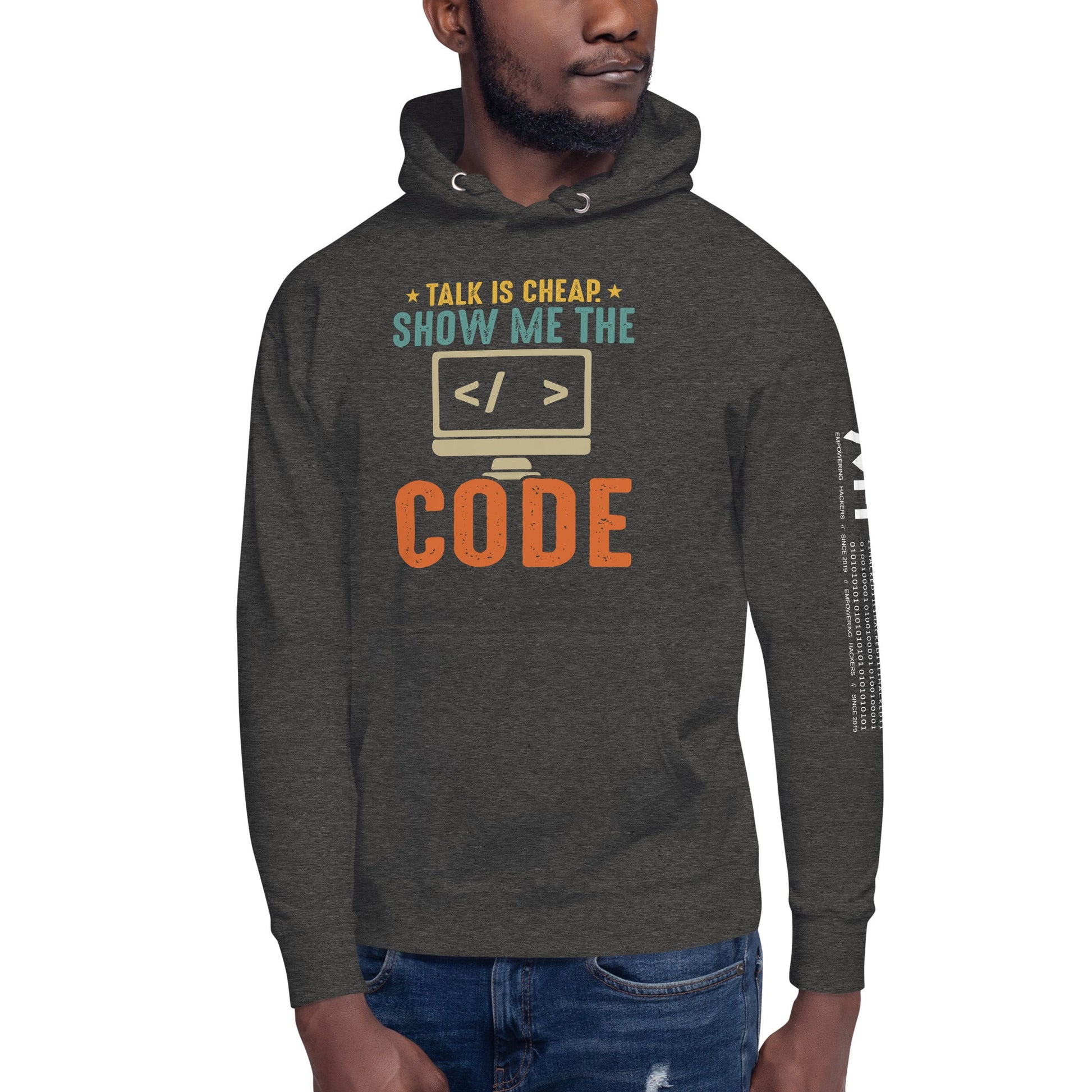 Talk is Cheap! Show me the Code - Unisex Hoodie by DarkByteGear
