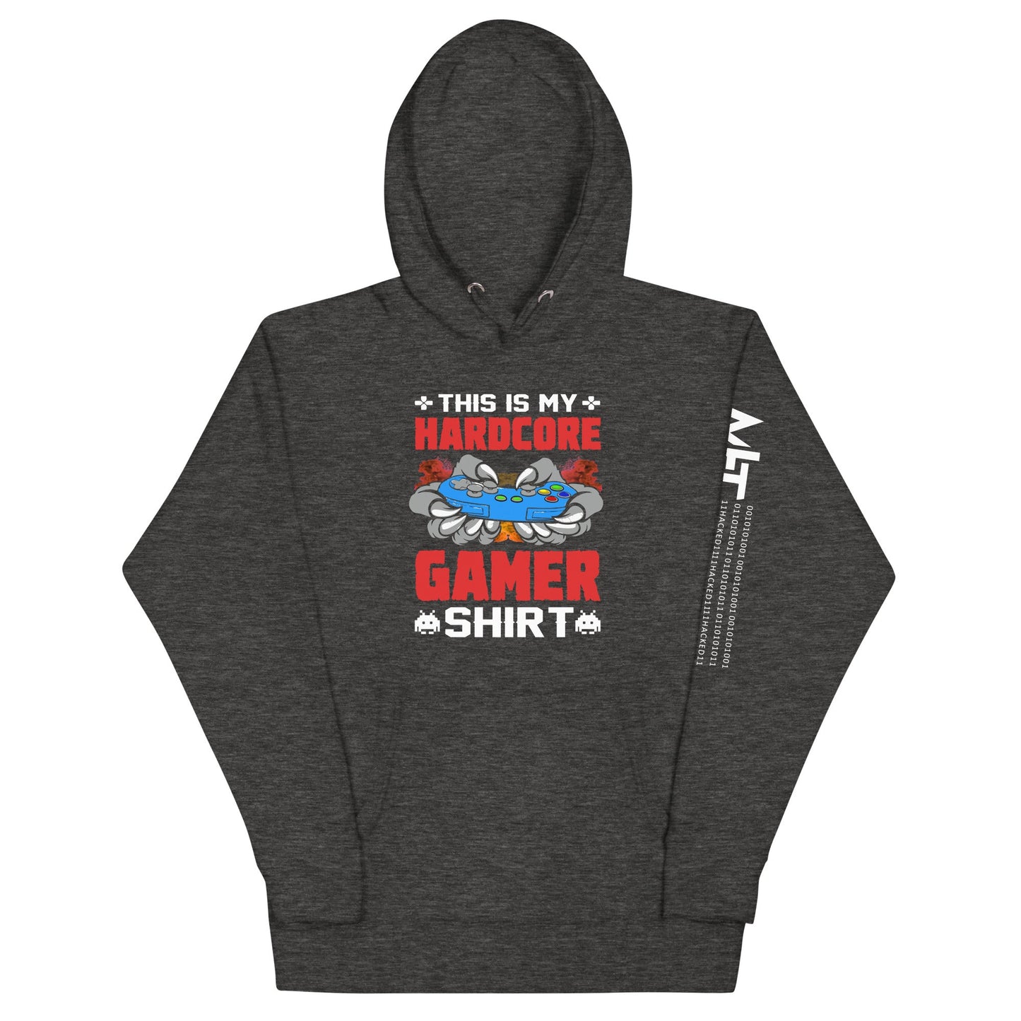 This is My Hardcore Gamer Shirt - Unisex Hoodie by DarkByteGear