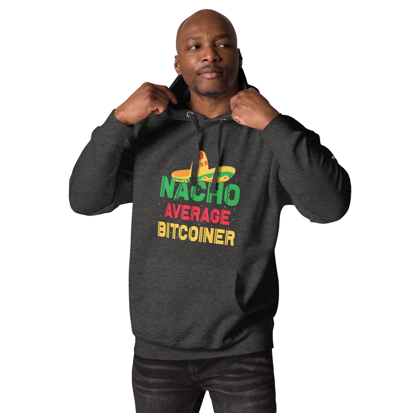 Nacho Average Bitcoiner Unisex Hoodie by DarkByteGear
