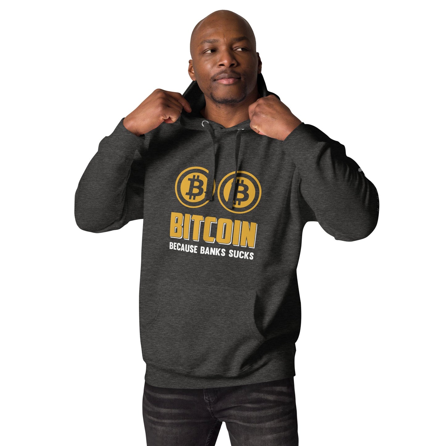 Bitcoin because Banks suck Unisex Hoodie by DarkByteGear