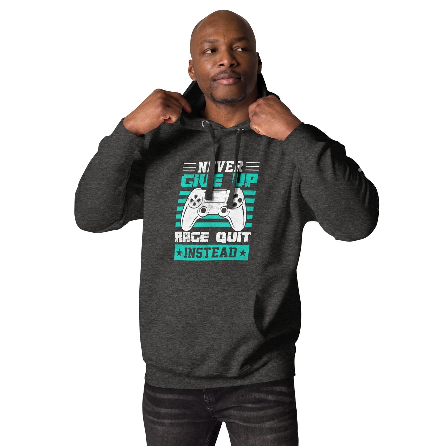 Never Give Up! Arge Quit - Unisex Hoodie by DarkByteGear