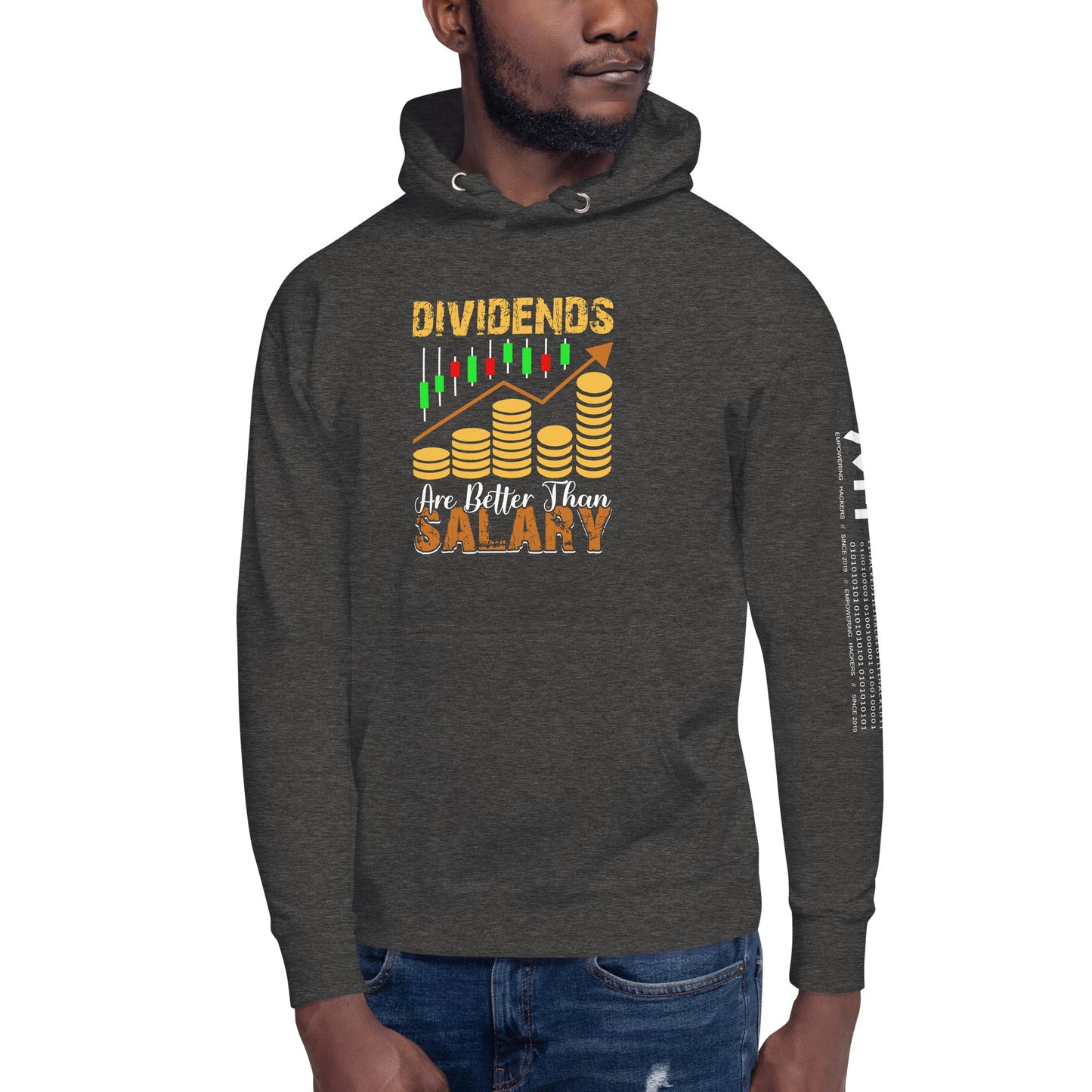 Dividends are Better than Salary - Unisex Hoodie by DarkByteGear