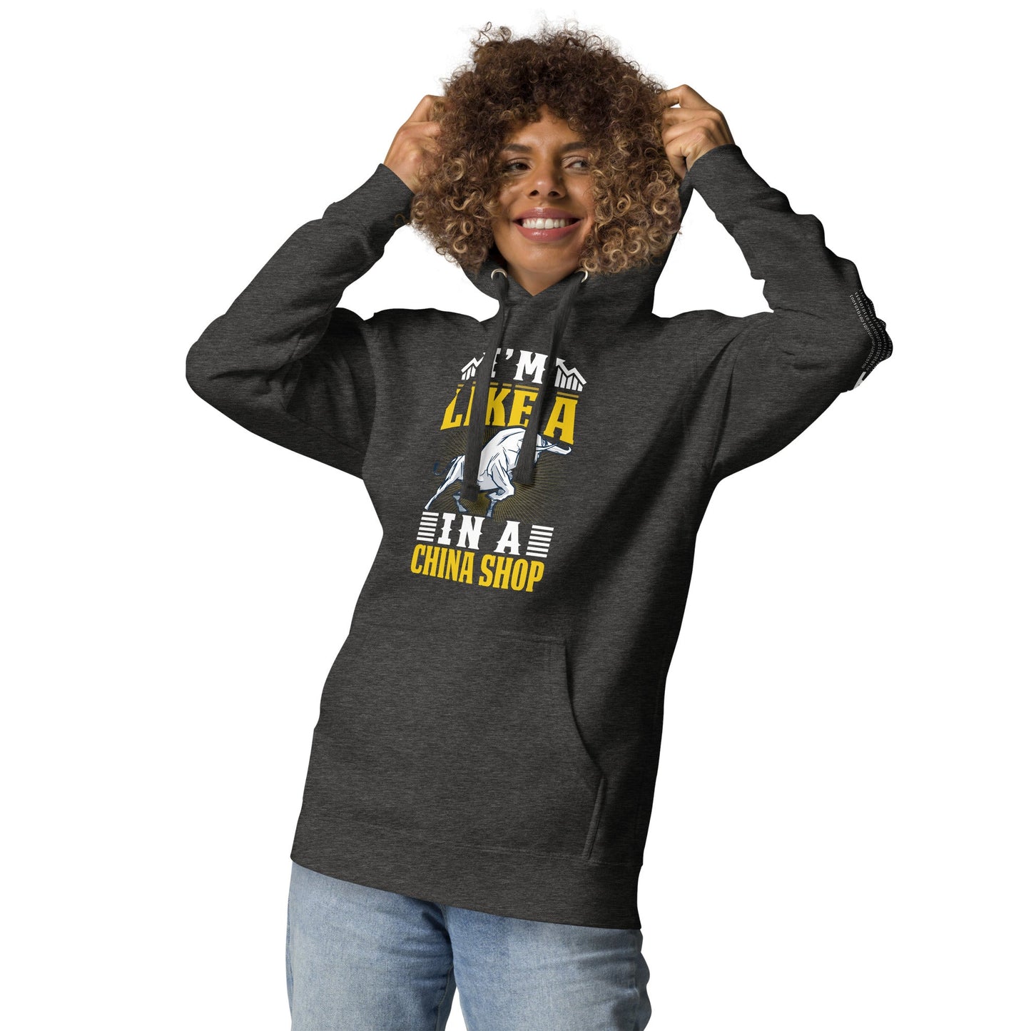 I'm like in a Bull in a China Shop Shagor - Unisex Hoodie by DarkByteGear