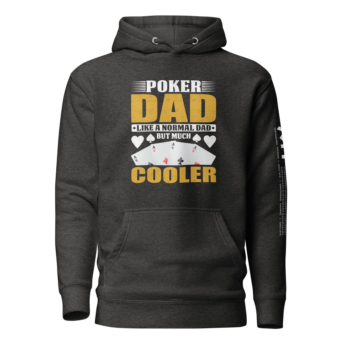 Poker Dad is like a Normal Dad but much Cooler - Unisex Hoodie by DarkByteGear