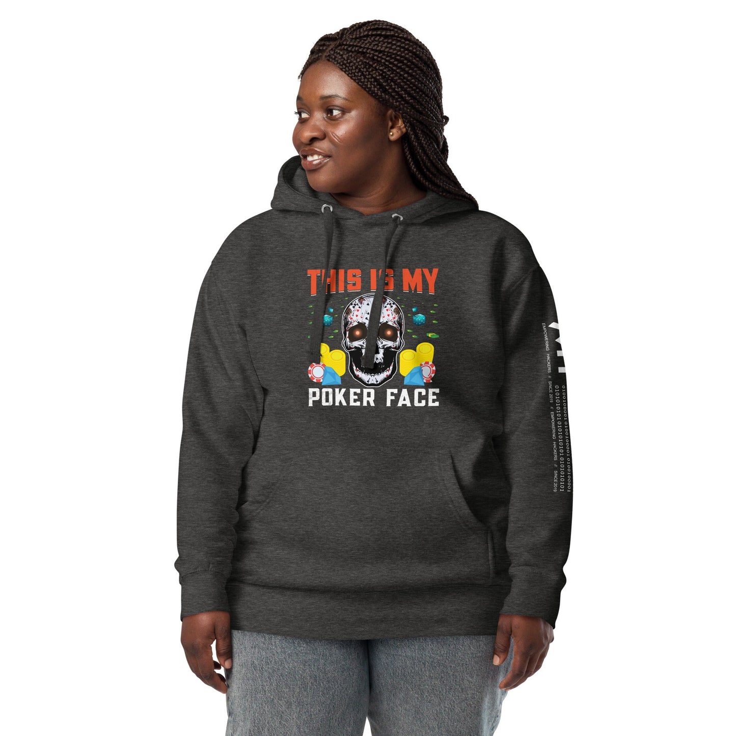 This is My Poker Face - Unisex Hoodie by DarkByteGear