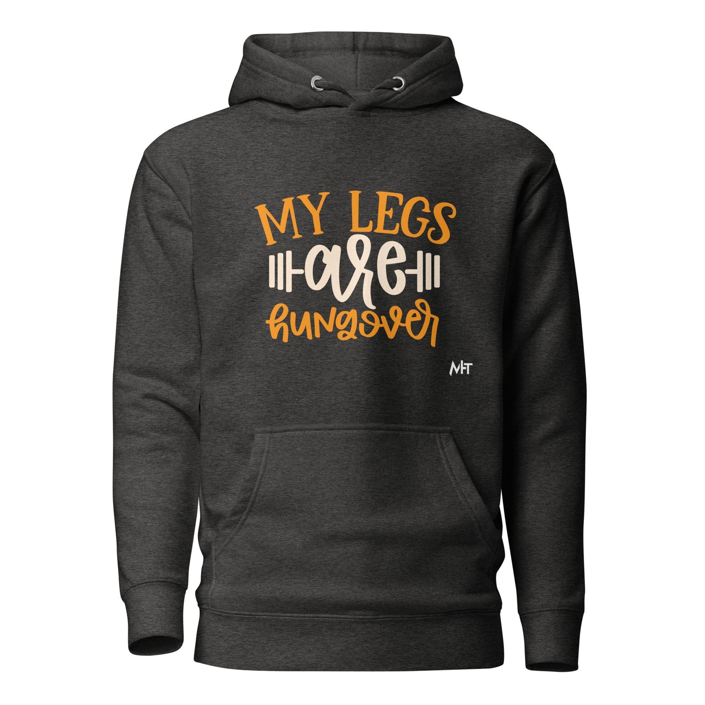 My Legs are Hungover - Unisex Hoodie by DarkByteGear