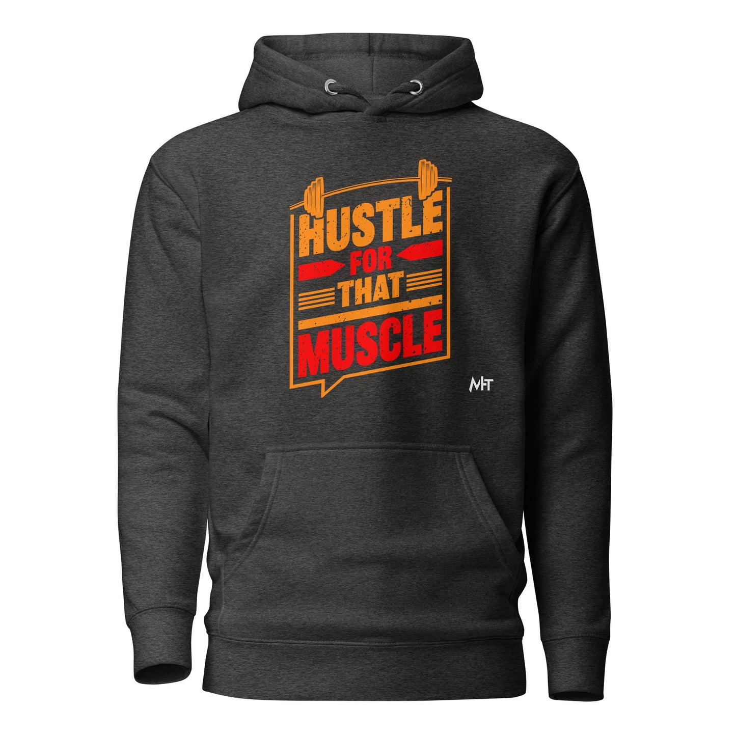 Hustle for that Muscle - Unisex Hoodie by DarkByteGear