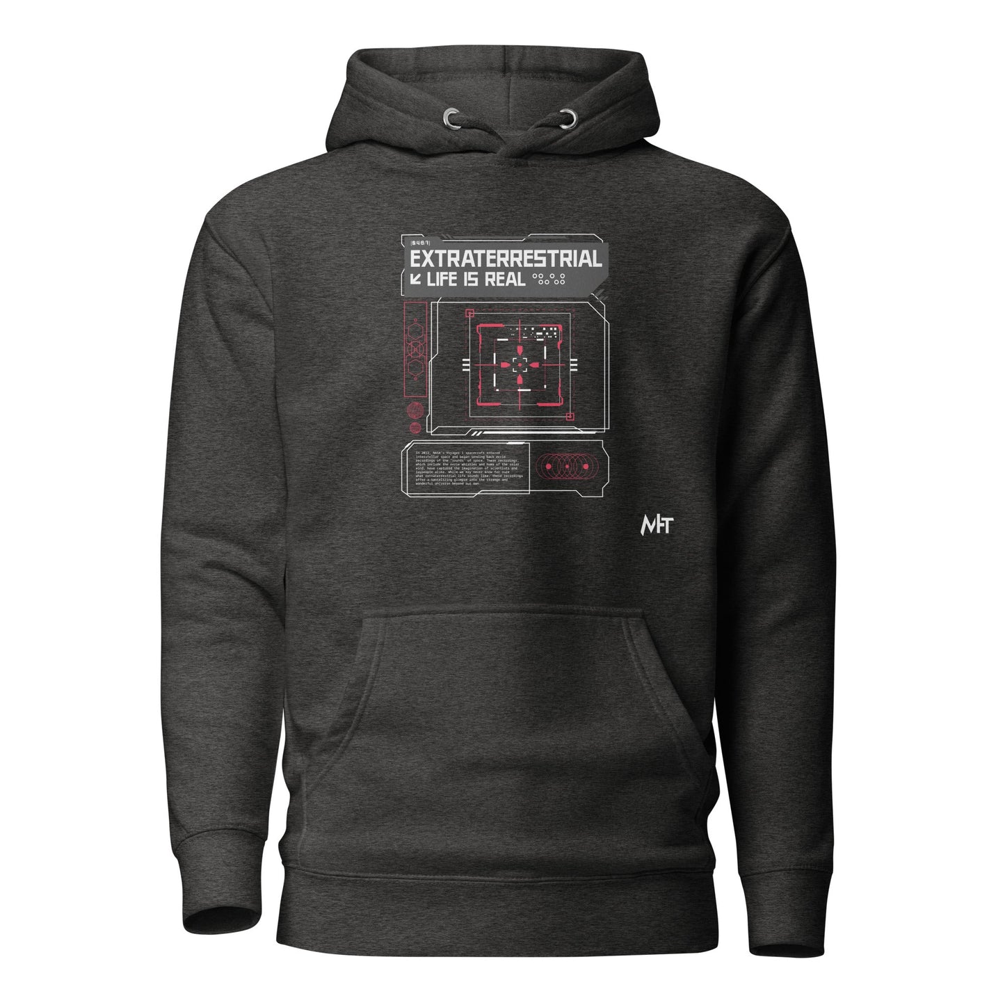 Extraterrestrial life is real - Unisex Hoodie by DarkByteGear