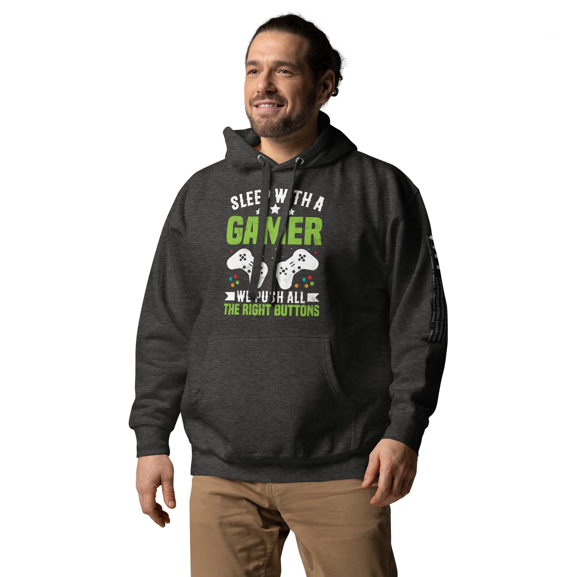 Sleep With a Gamer, We Push all the Right Button Unisex Hoodie by DarkByteGear