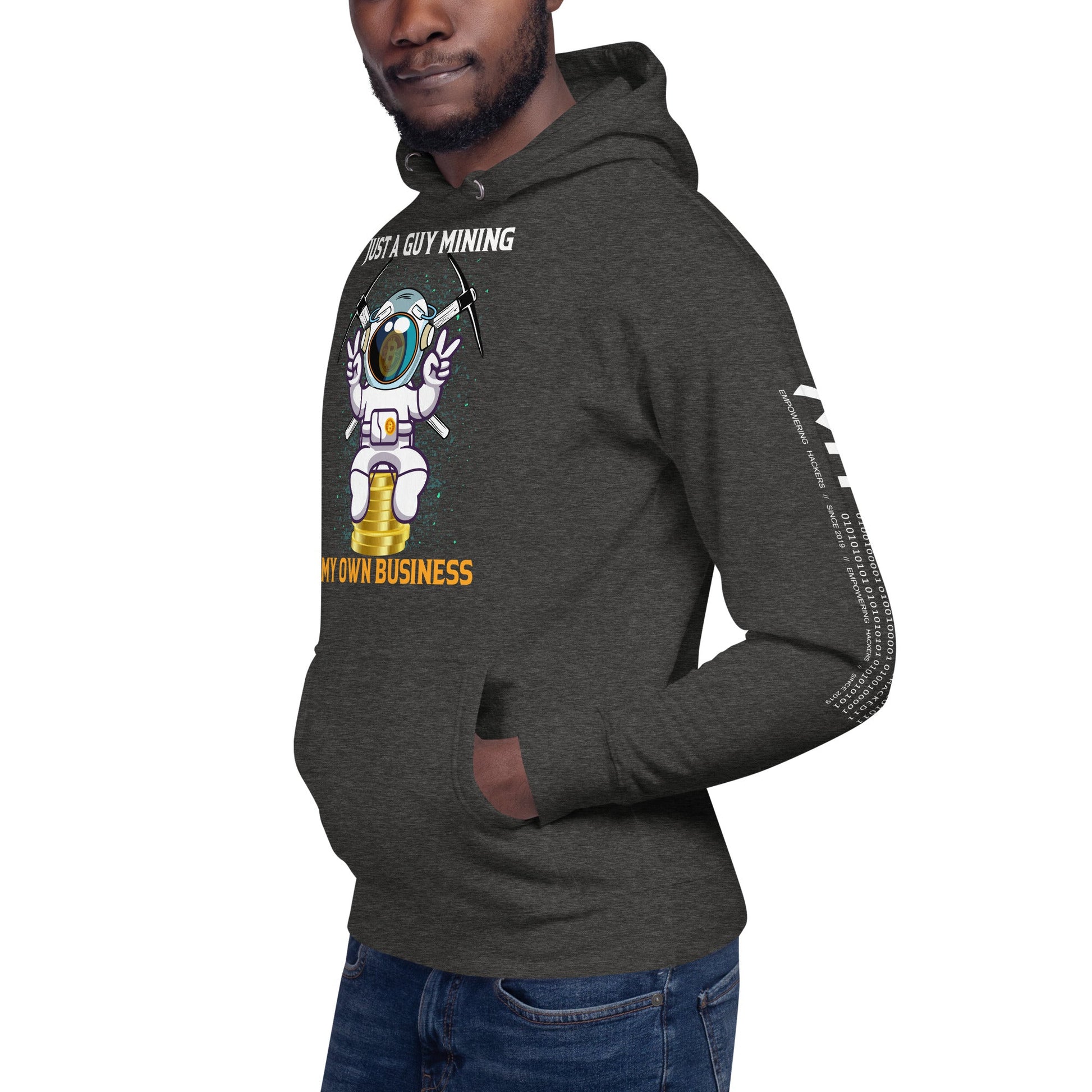 Just a Guy Mining my Own Business Unisex Hoodie by DarkByteGear