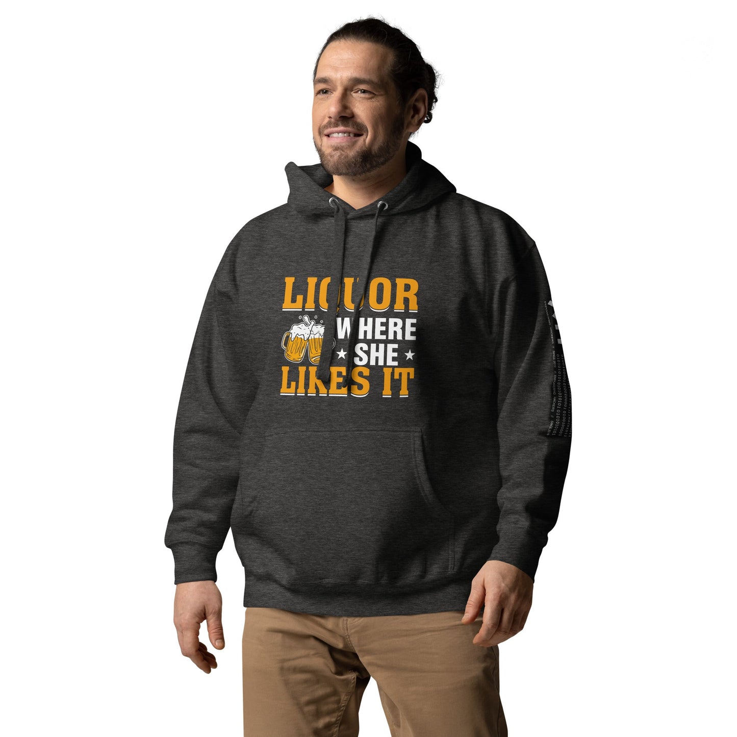 Liquor where she likes it -Unisex Hoodie by DarkByteGear