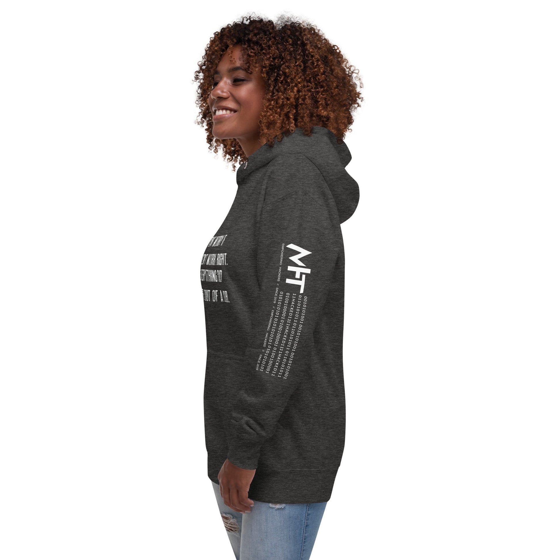 Don't worry if it doesn't work right: if everything did, you would be out of your job V2 - Unisex Hoodie by DarkByteGear
