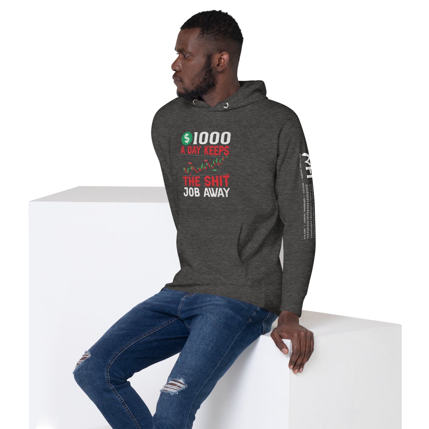1000 A Day Keeps the Shit Job Away - Unisex Hoodie by DarkByteGear