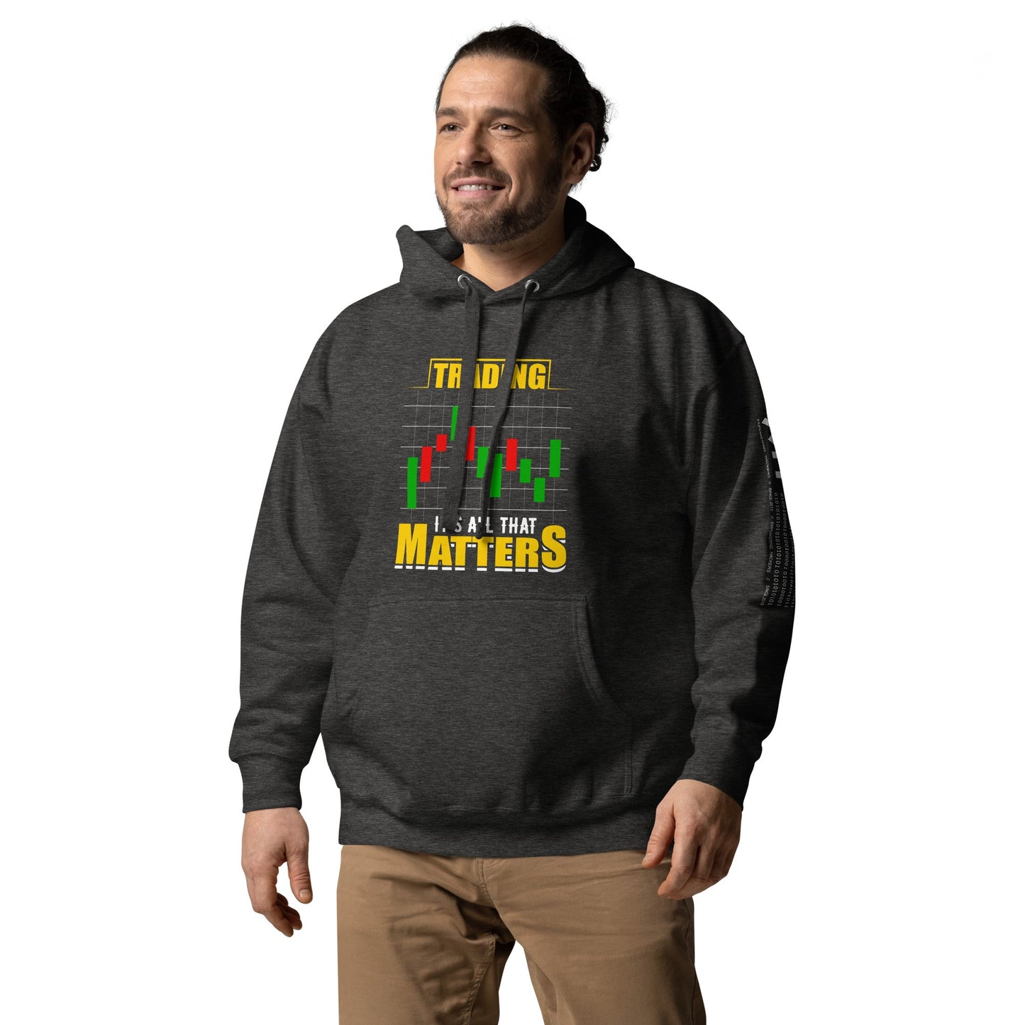 Trading; It's all that Matters V1 - Unisex Hoodie by DarkByteGear