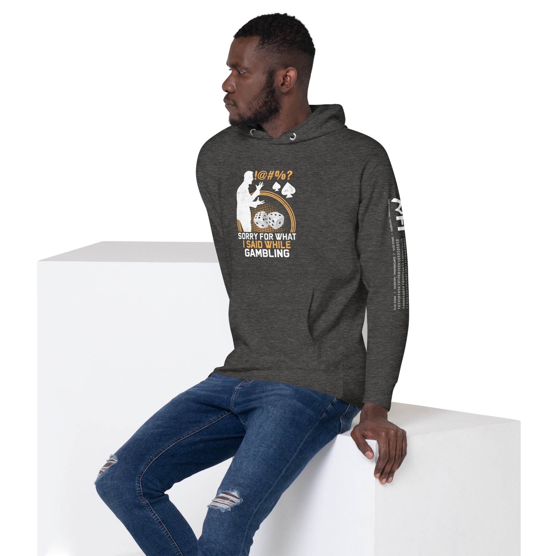 Sorry for what I Said while Gambling - Unisex Hoodie by DarkByteGear