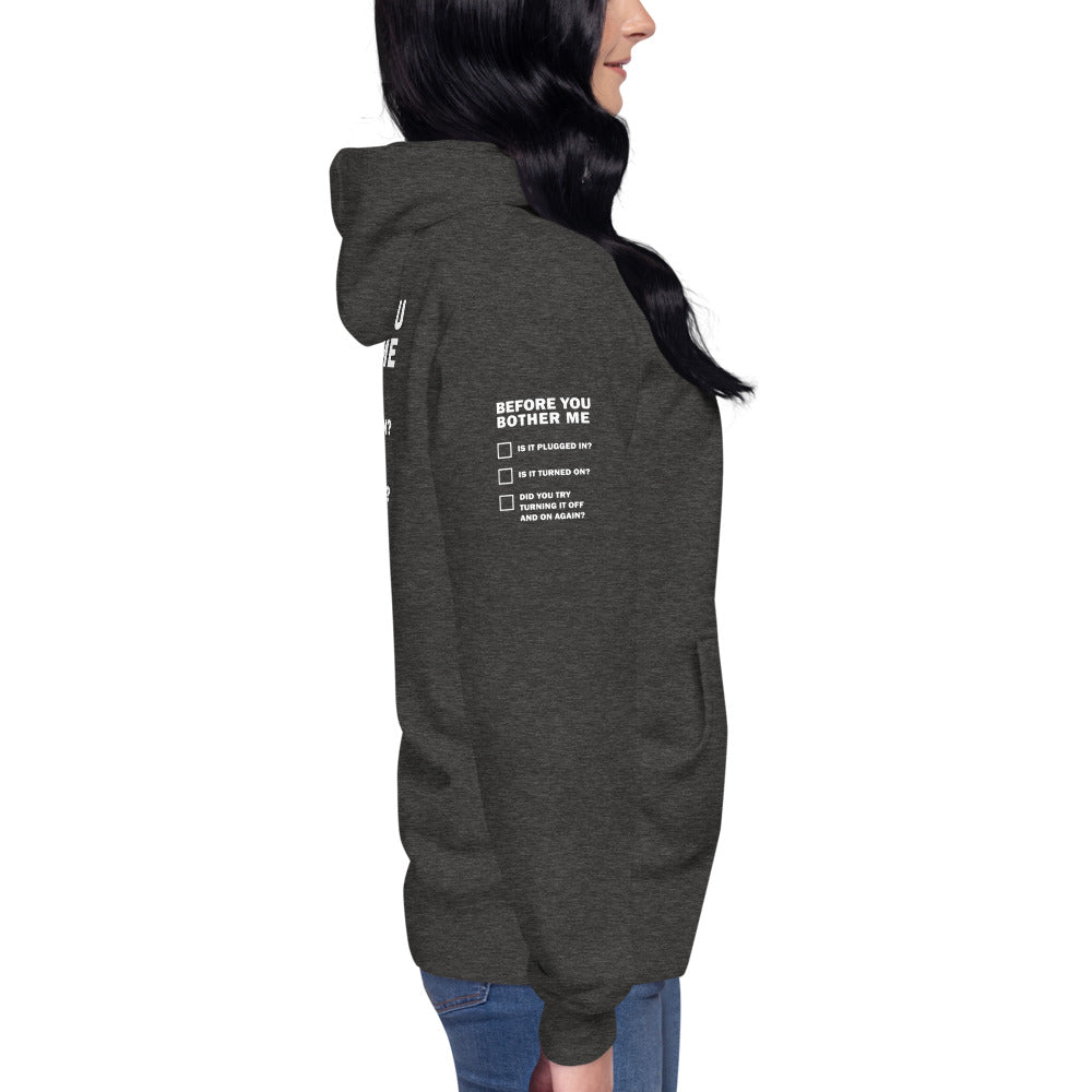 Before you bother me - Unisex Hoodie (back print) by DarkByteGear