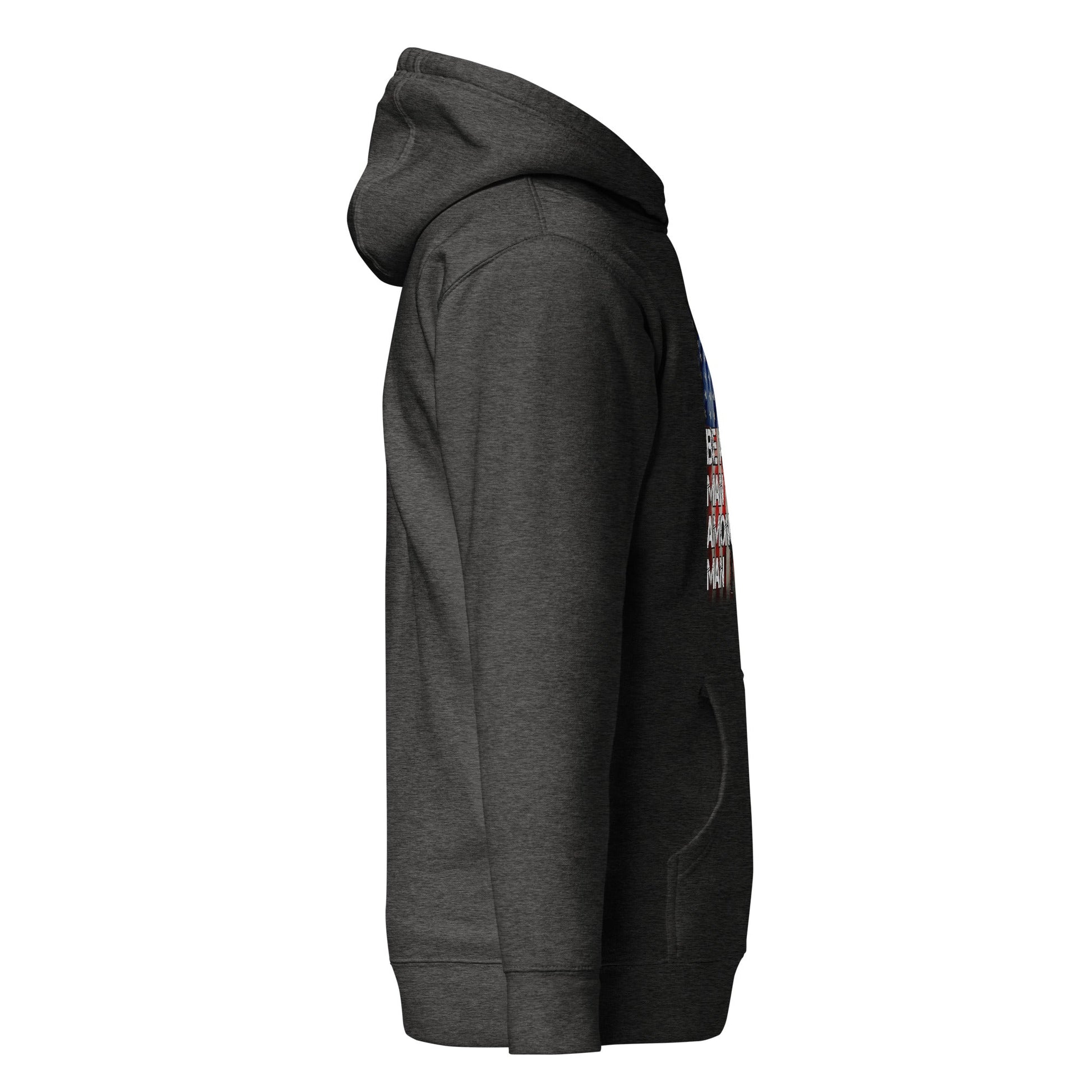 Be a man among men - Unisex Hoodie by DarkByteGear