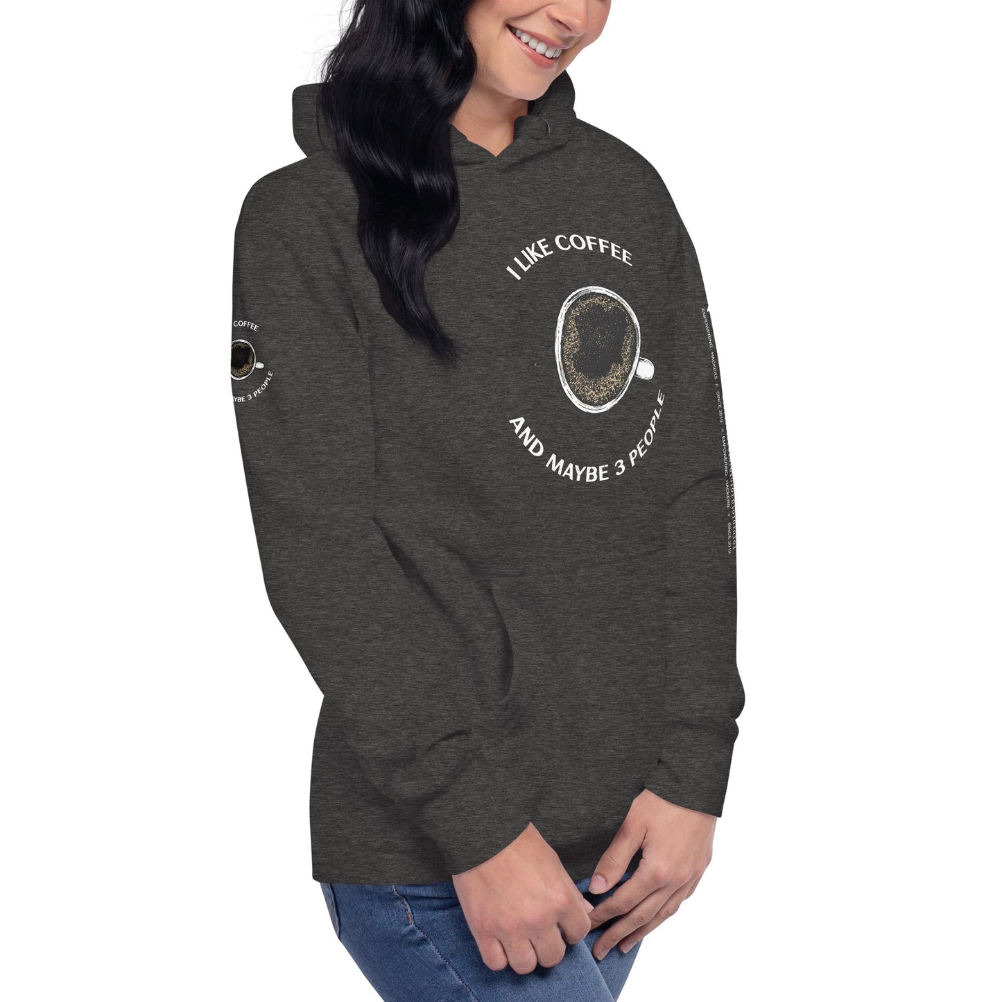 I like Coffee and maybe 3 people - Unisex Hoodie by DarkByteGear