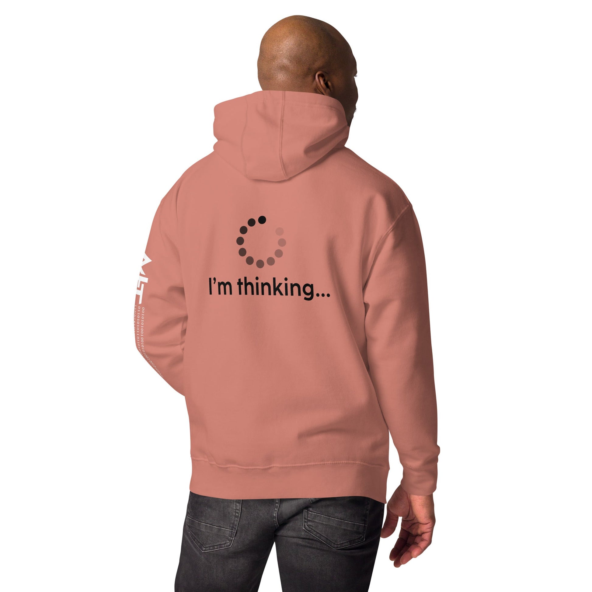 I am thinking - Unisex Hoodie ( Back Print ) by DarkByteGear