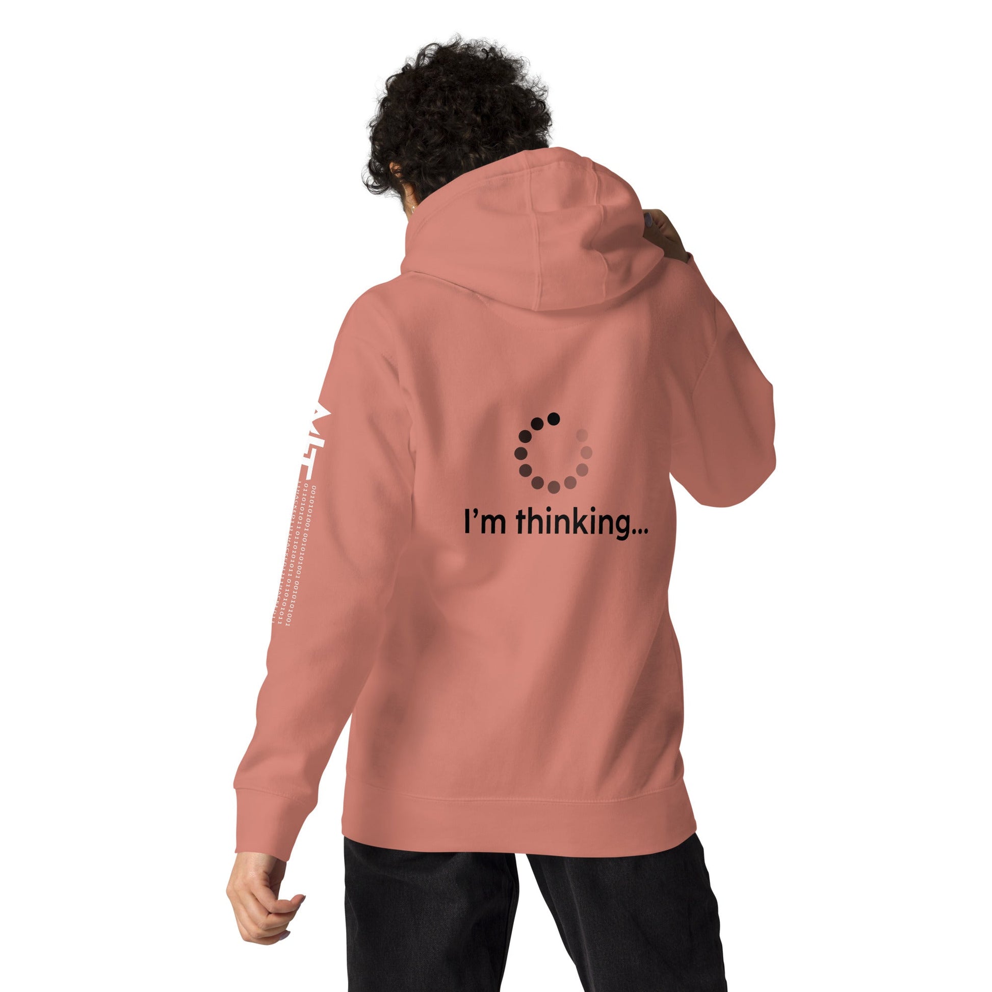 I am thinking - Unisex Hoodie ( Back Print ) by DarkByteGear