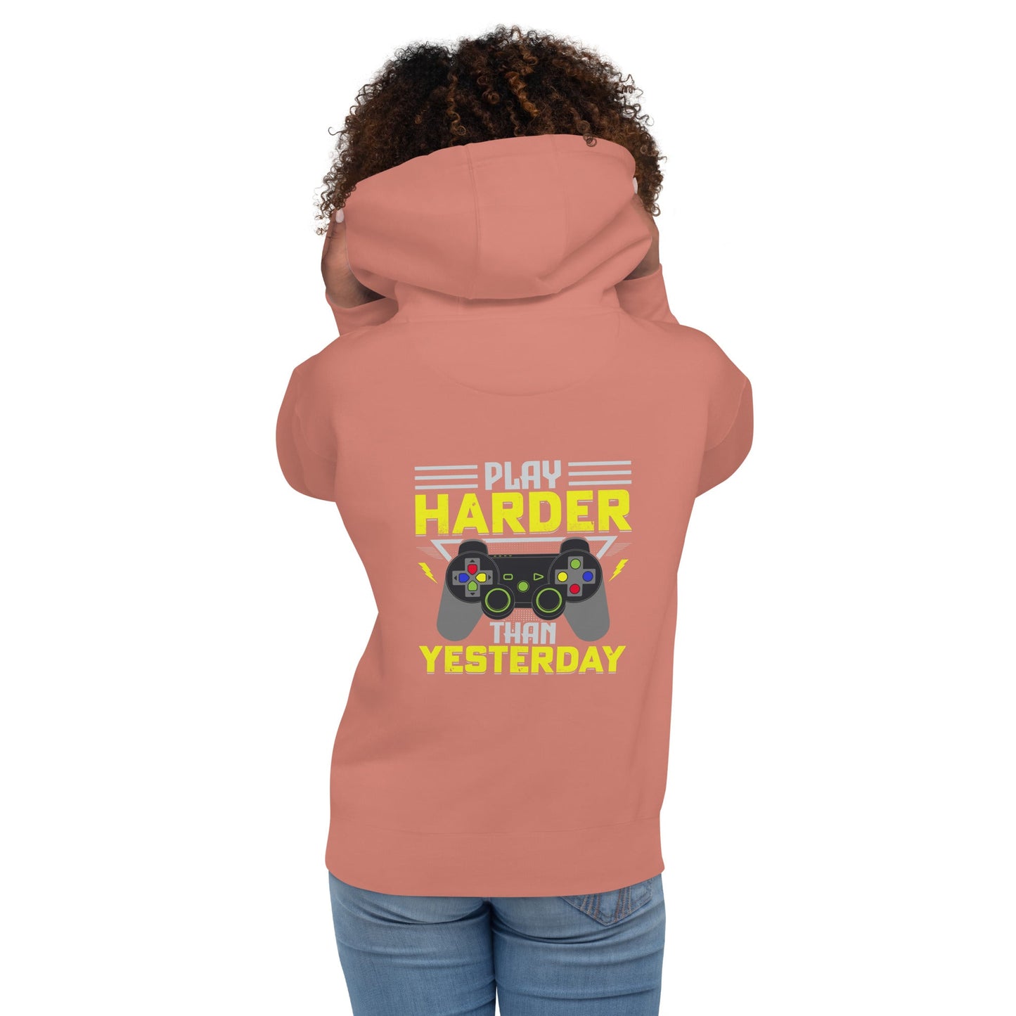 Play harder than Yesterday - Unisex Hoodie ( Back Print ) by DarkByteGear