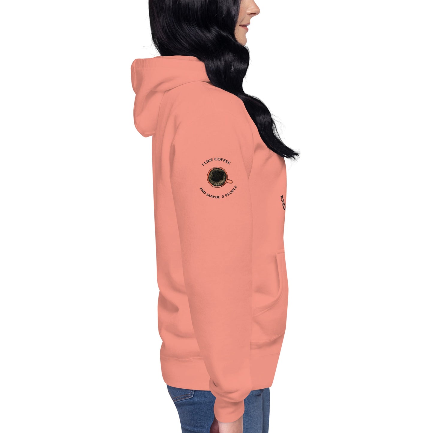 I like Coffee and maybe 3 people - Unisex Hoodie by DarkByteGear
