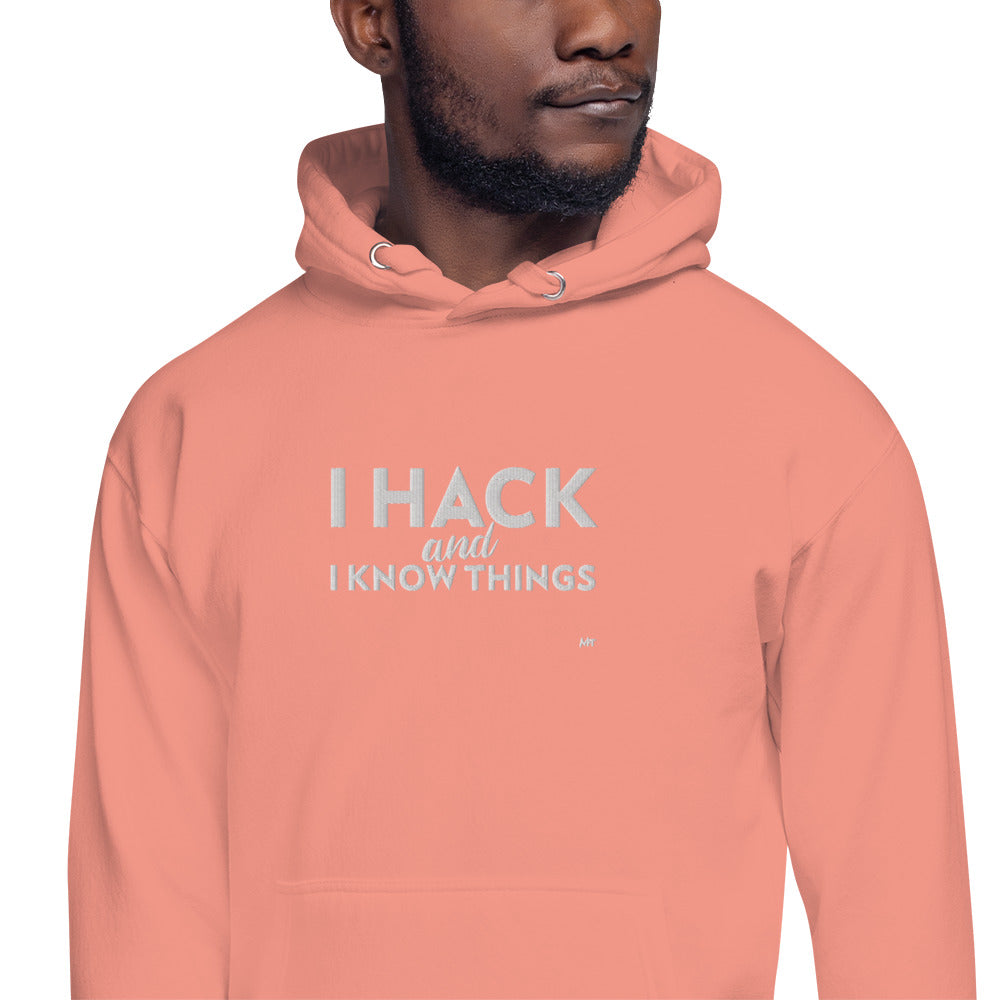 I hack and I know things - Unisex Hoodie (embroidered) by DarkByteGear