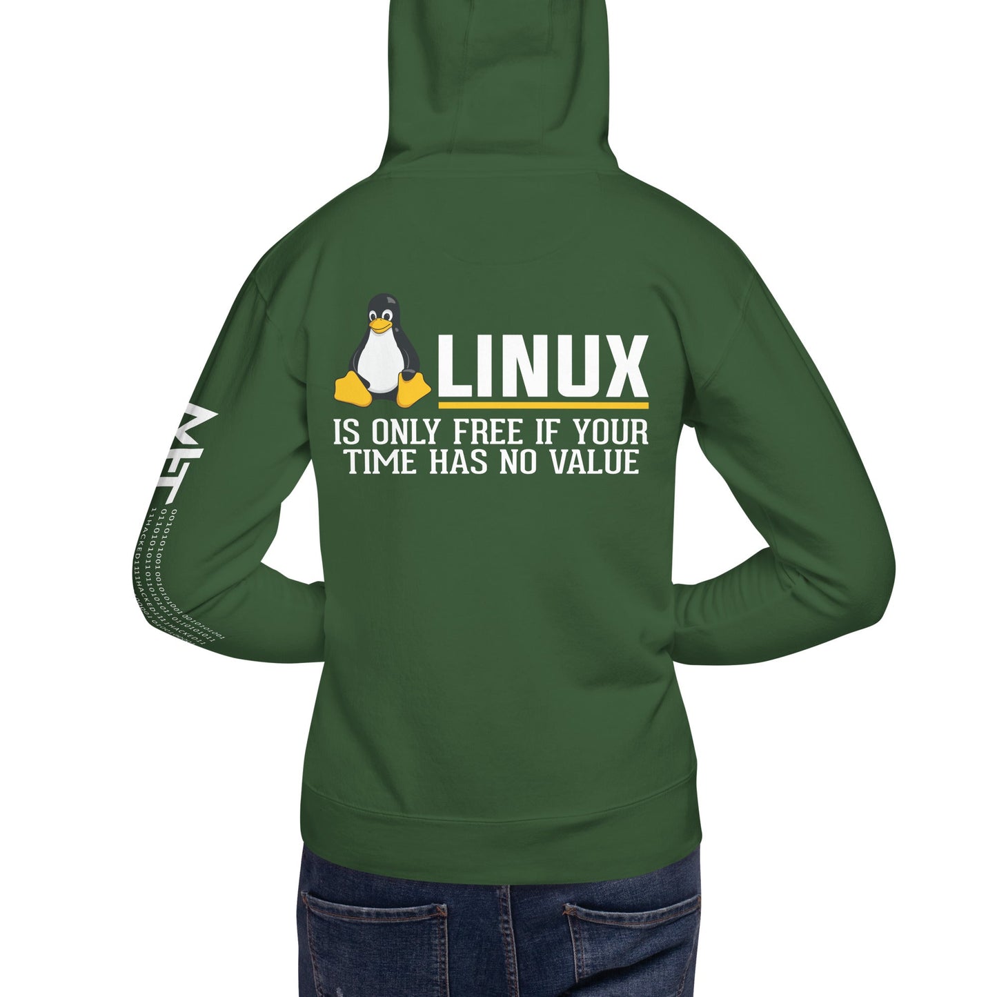 Linux is free only when your time has no value Unisex Hoodie ( Back Print ) by DarkByteGear