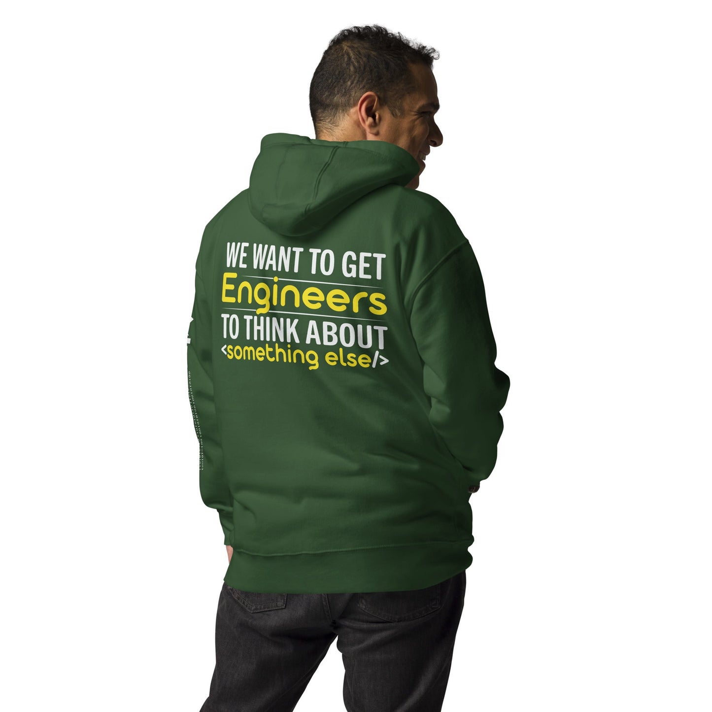 We want to get Engineers to think about something else Unisex Hoodie ( Back Print ) by DarkByteGear