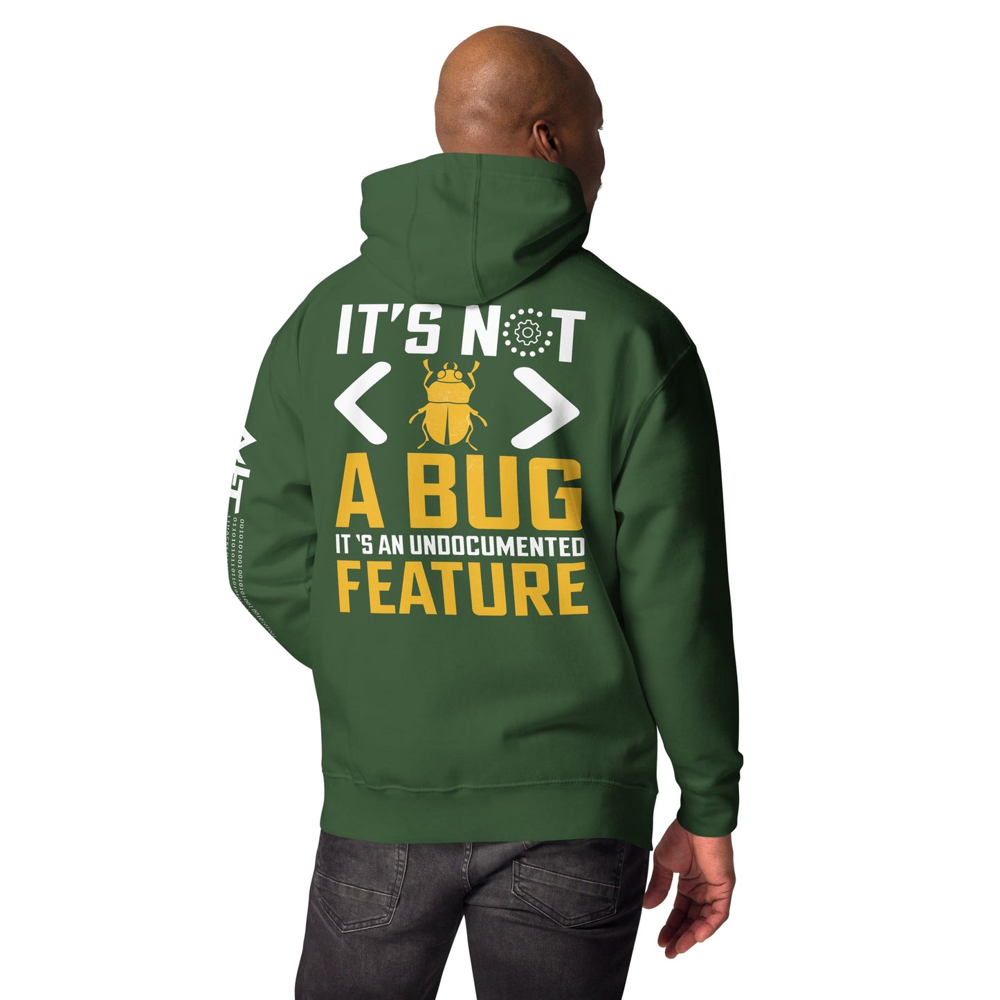 It's not a Bug - Unisex Hoodie ( Back Print ) by DarkByteGear